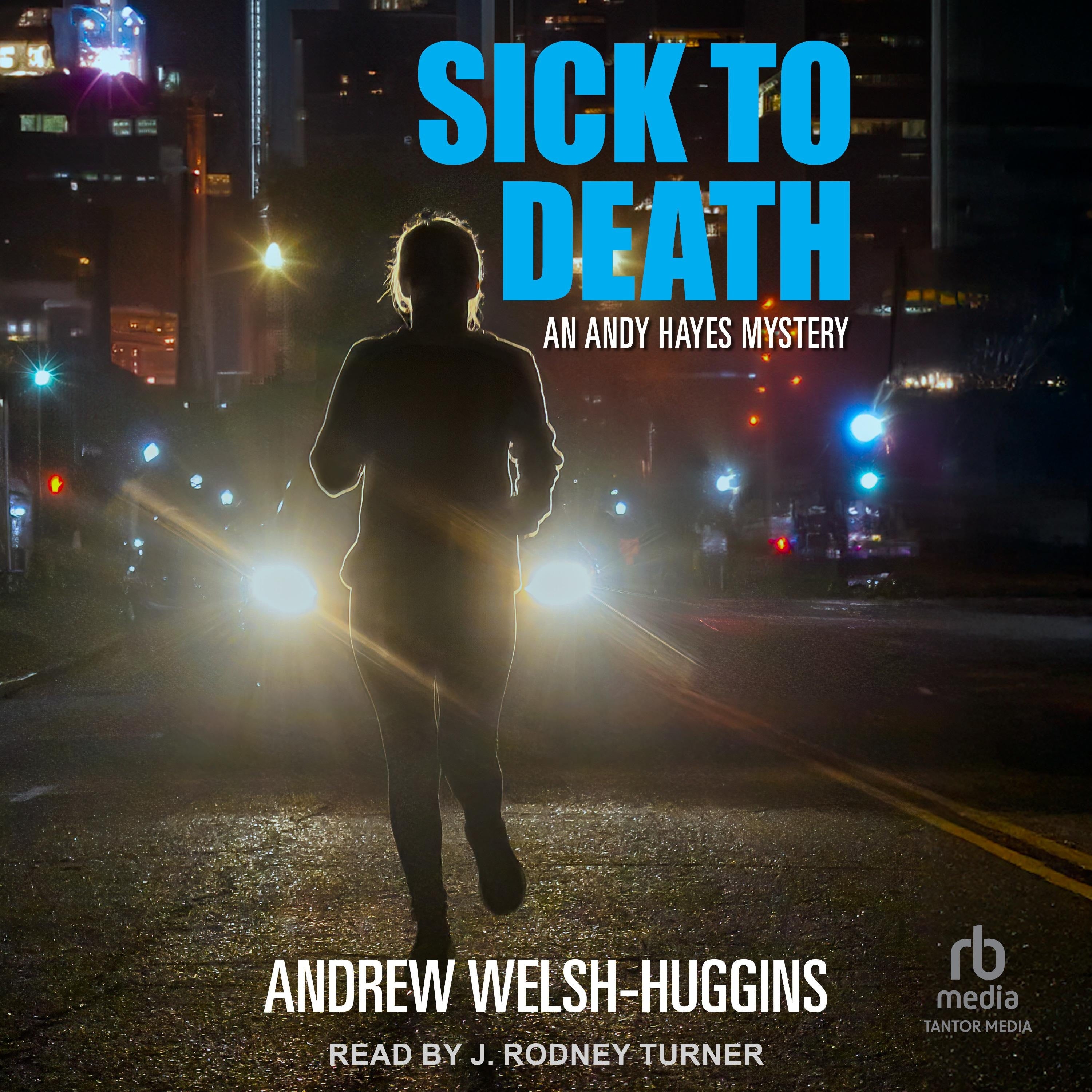 Sick to Death