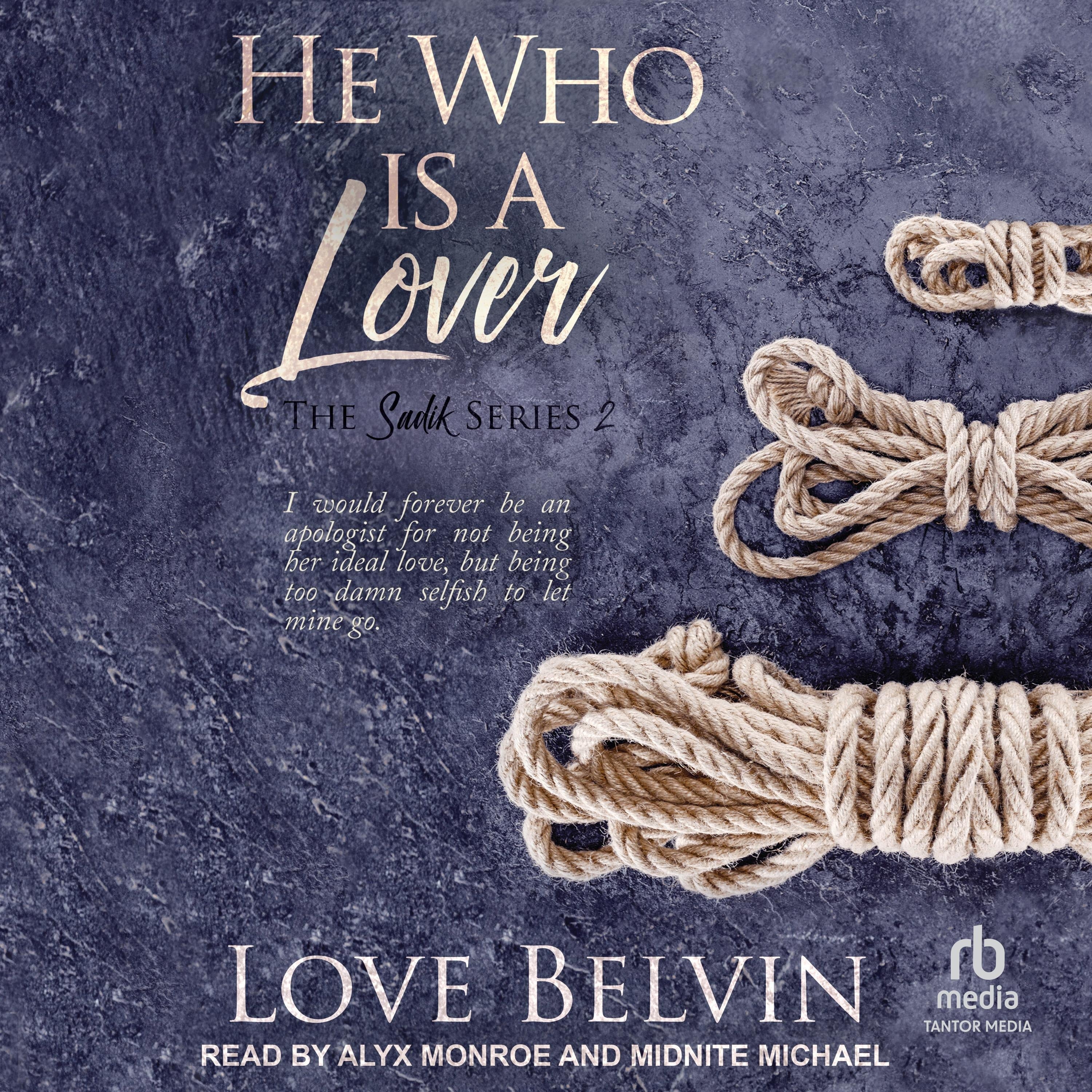 He Who Is a Lover