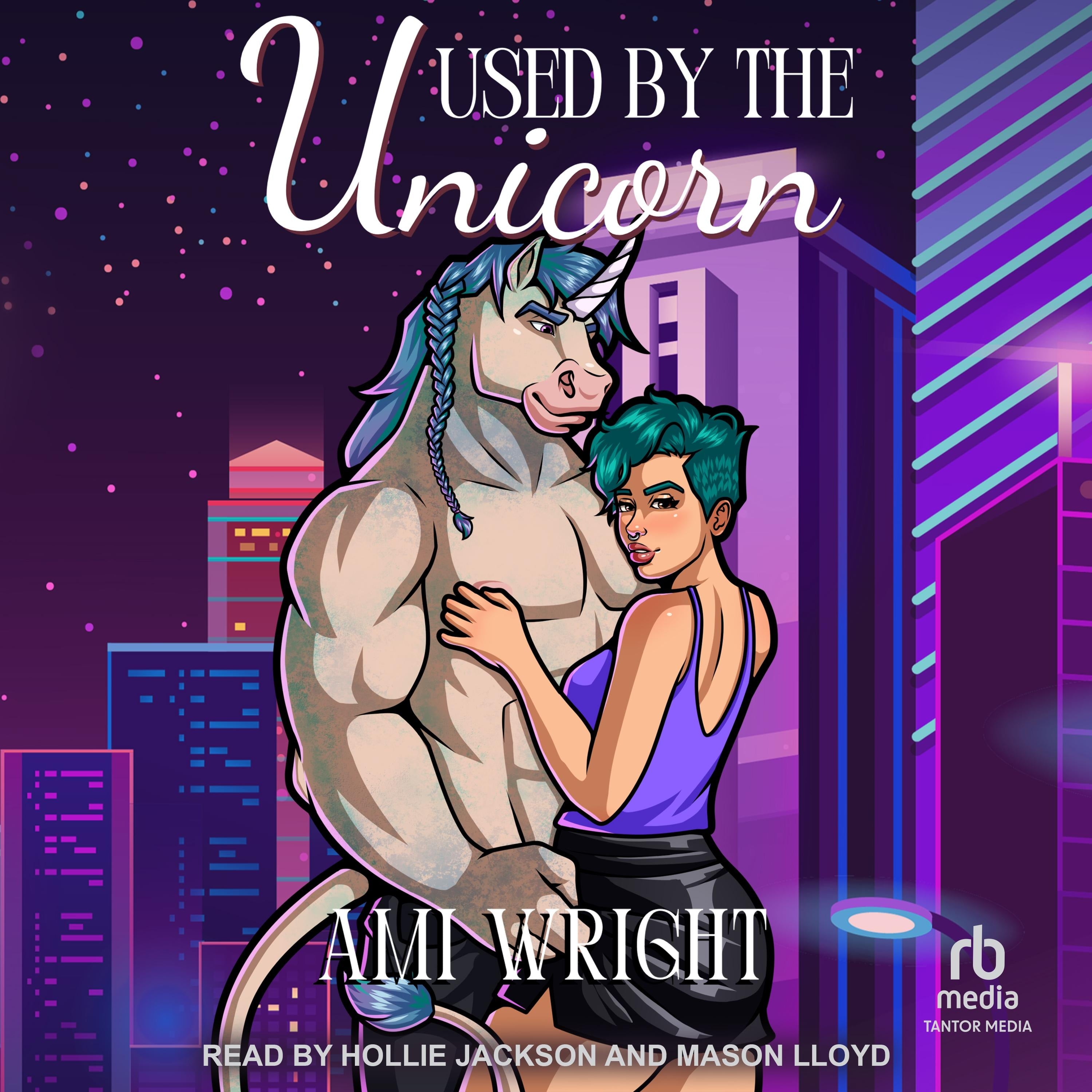 Used by the Unicorn