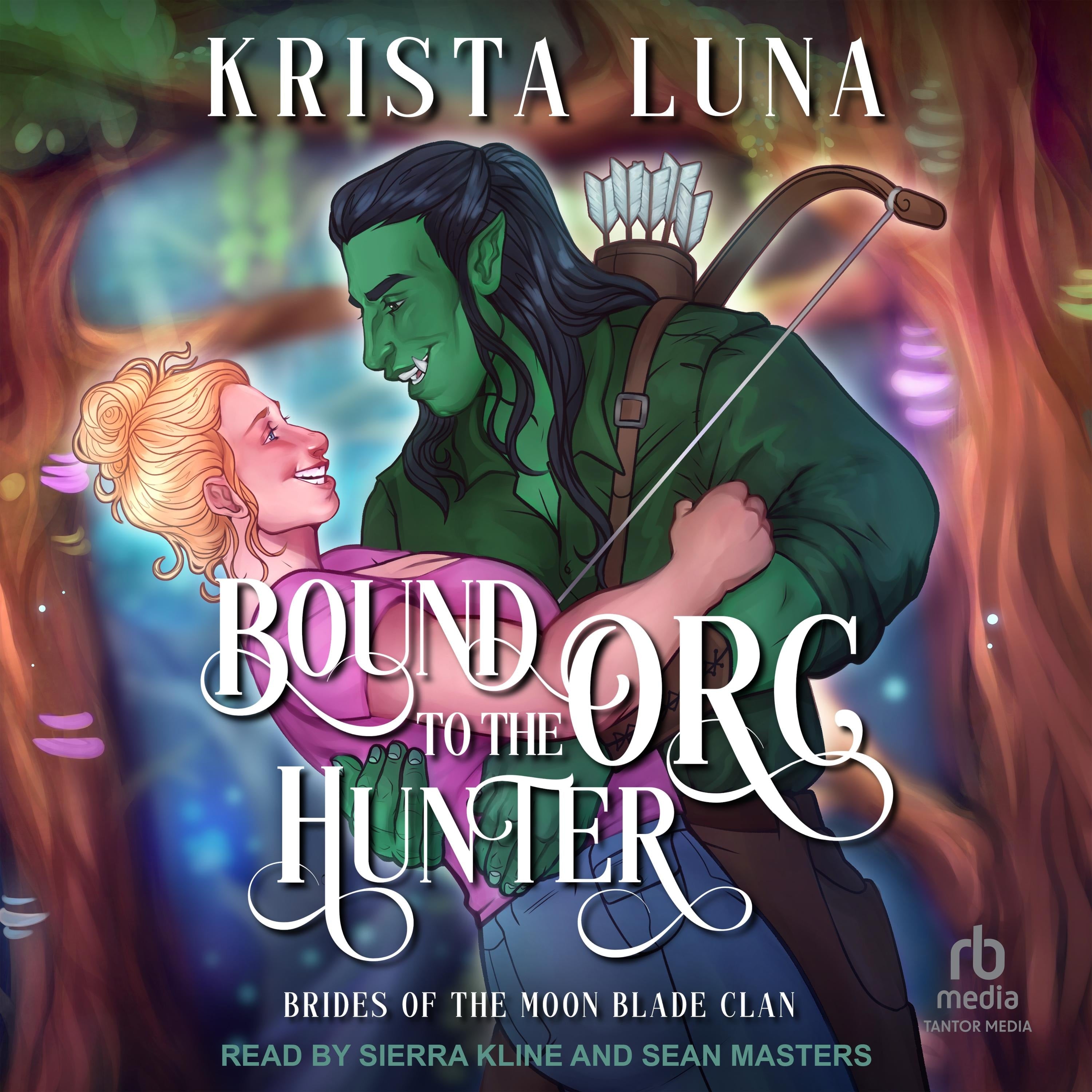 Bound to the Orc Hunter