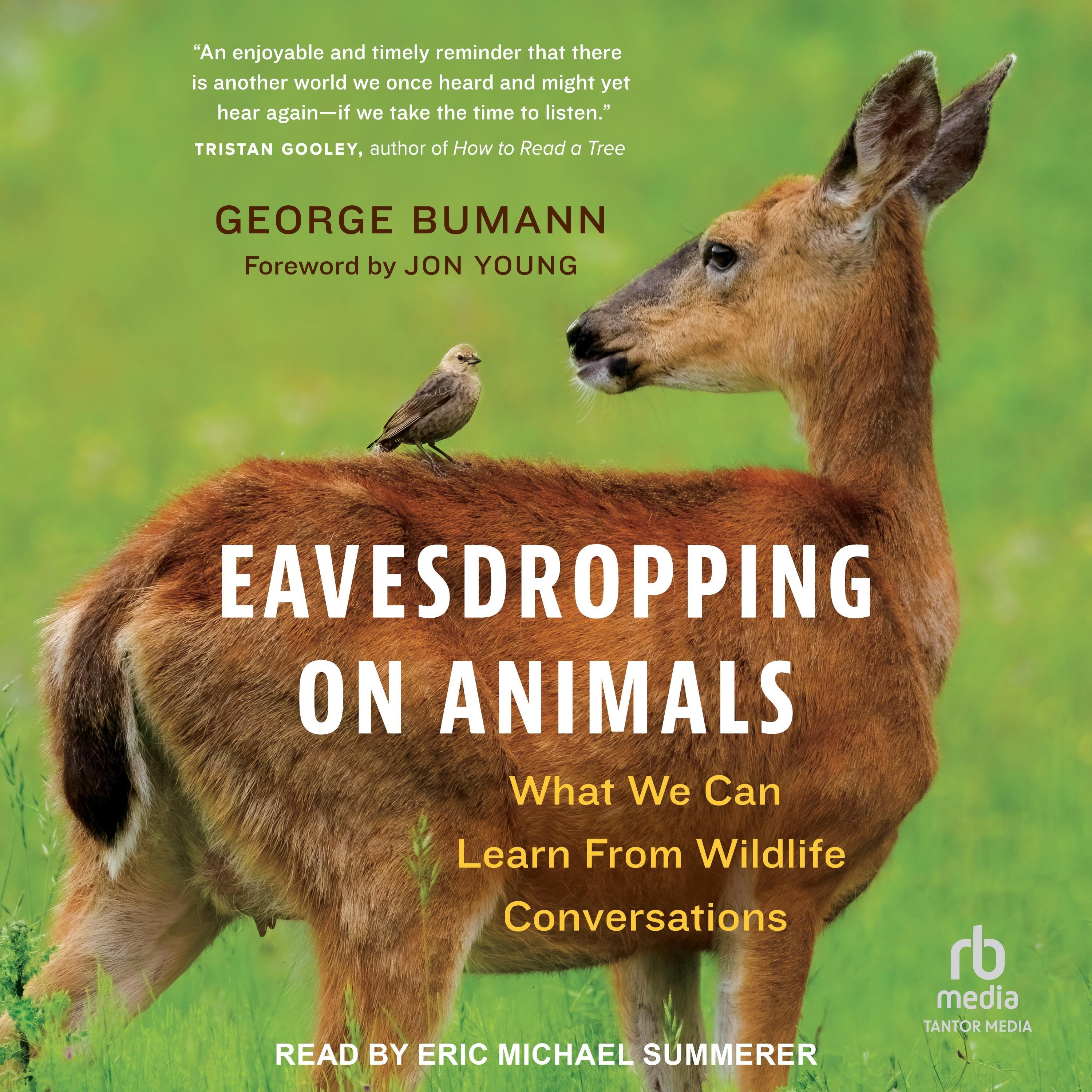 Eavesdropping on Animals