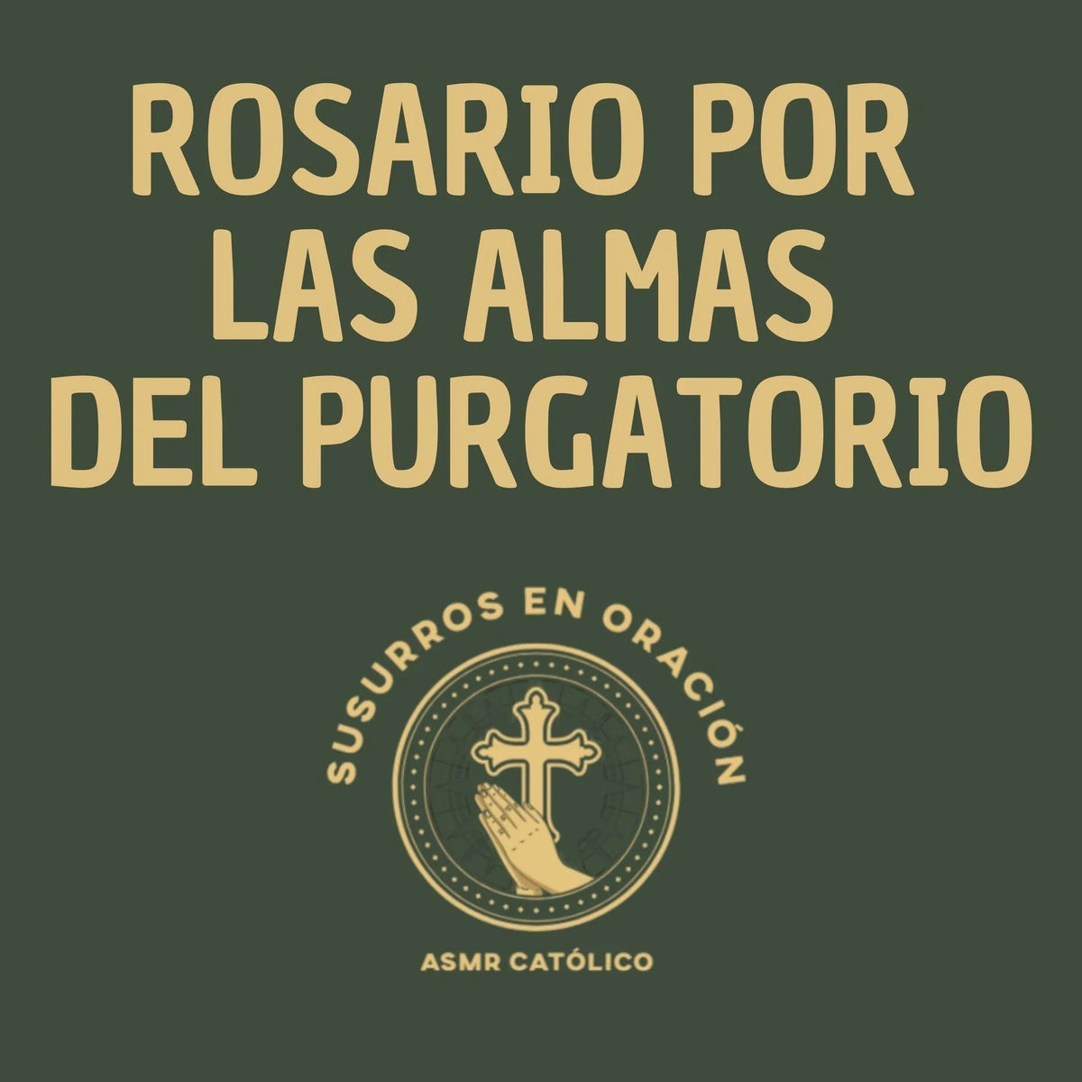 Rosario por las almas del purgatorio