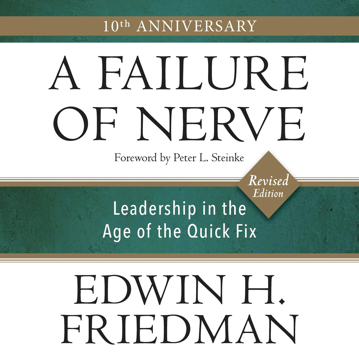 Failure of Nerve, Revised Edition, A
