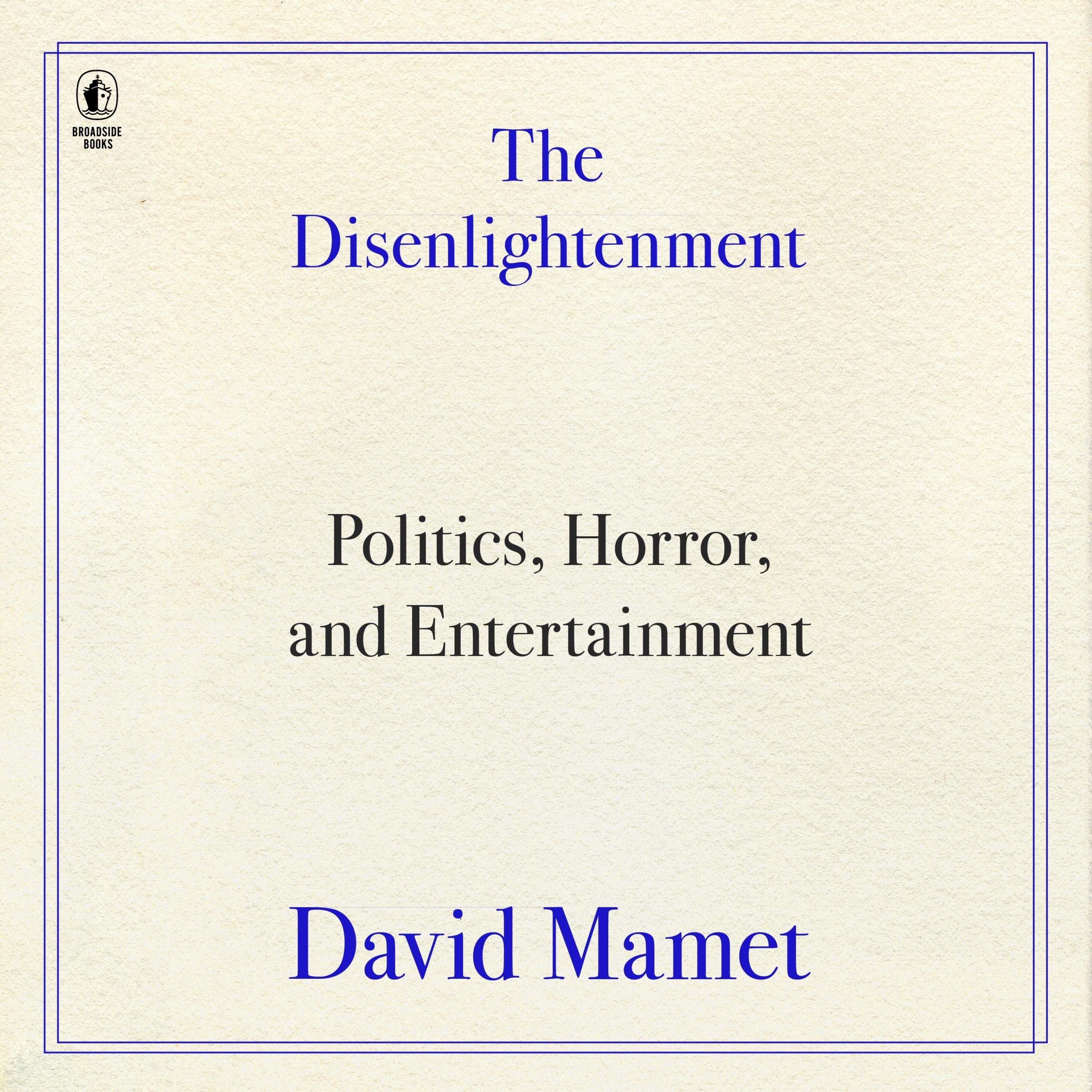 The Disenlightenment