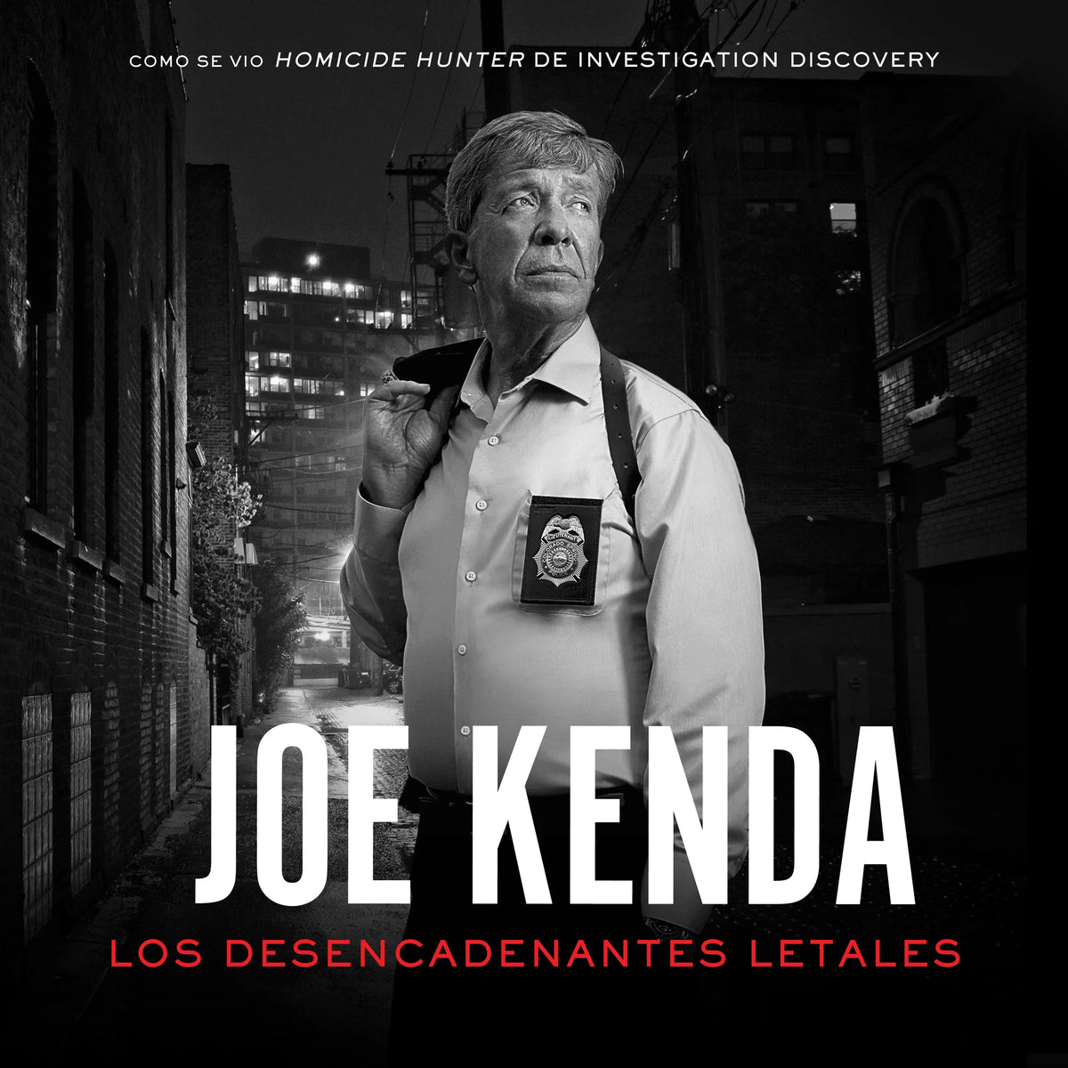 Los desencadenantes letales