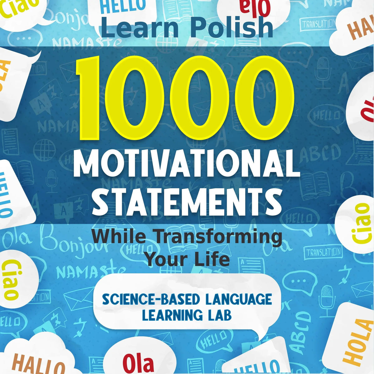 1000 Motivational Statements