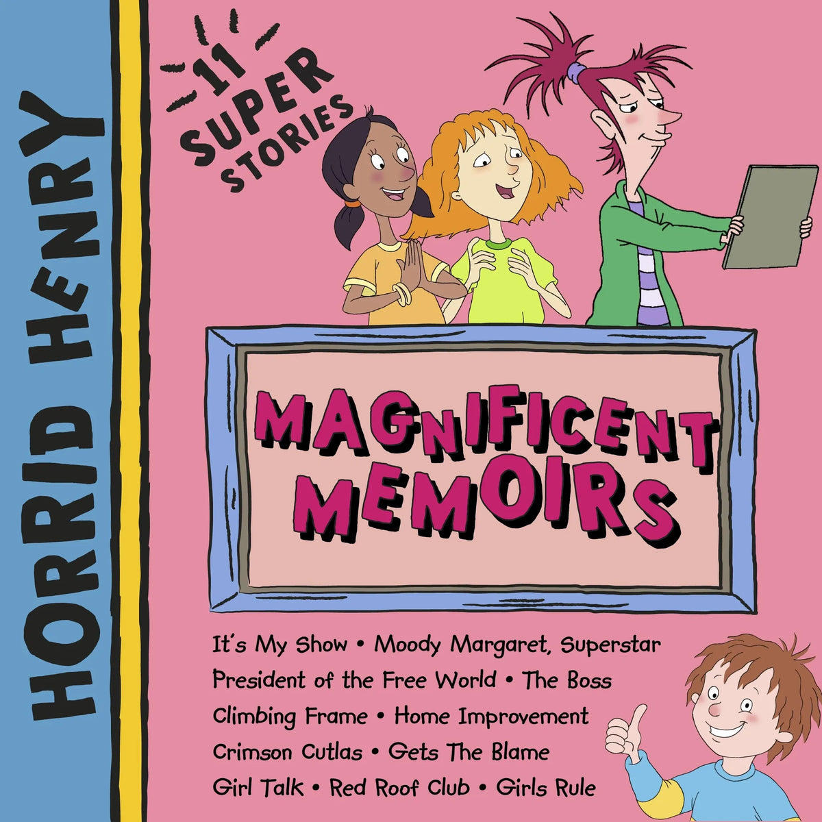 Horrid Henry: Magnificent Memoirs