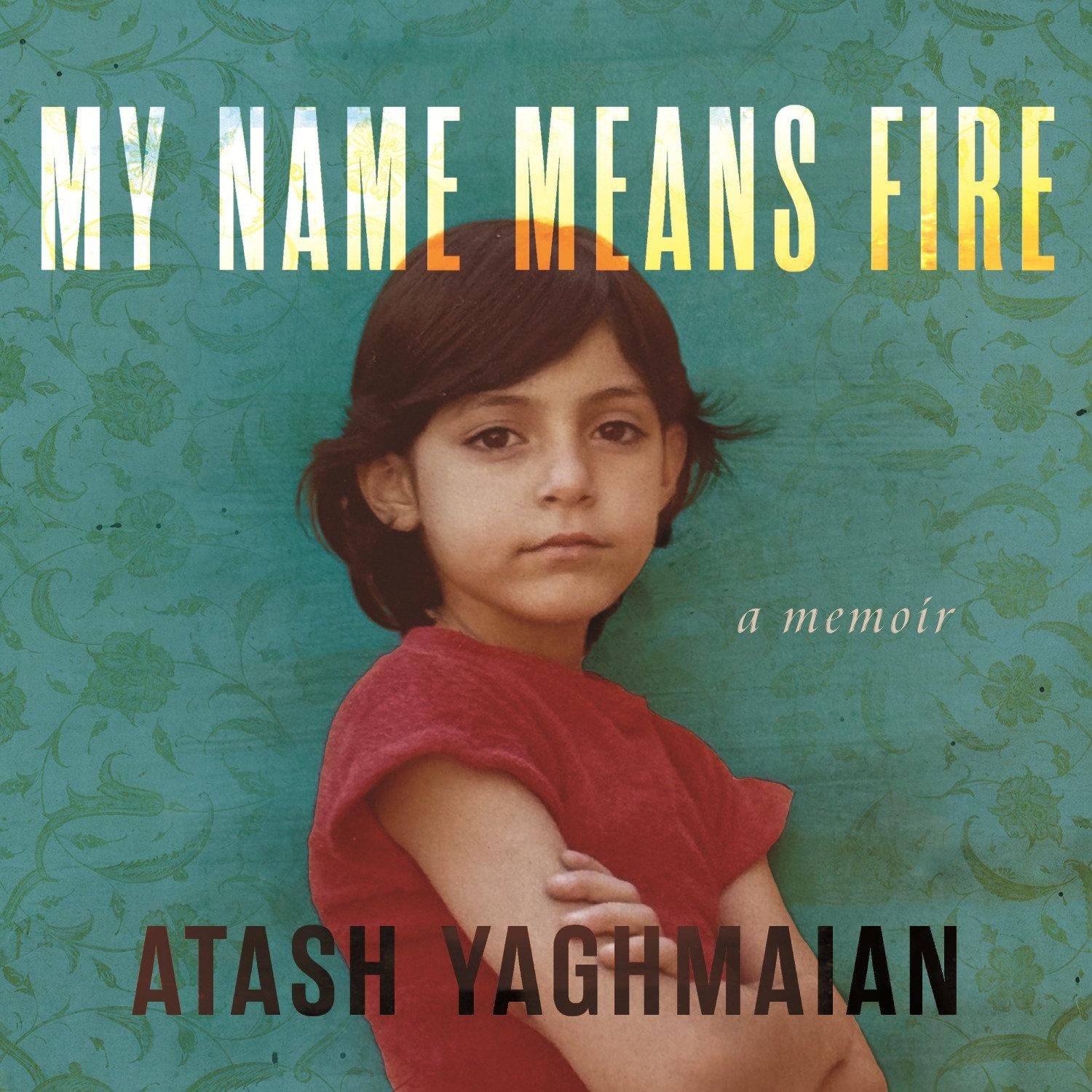 My Name Means Fire