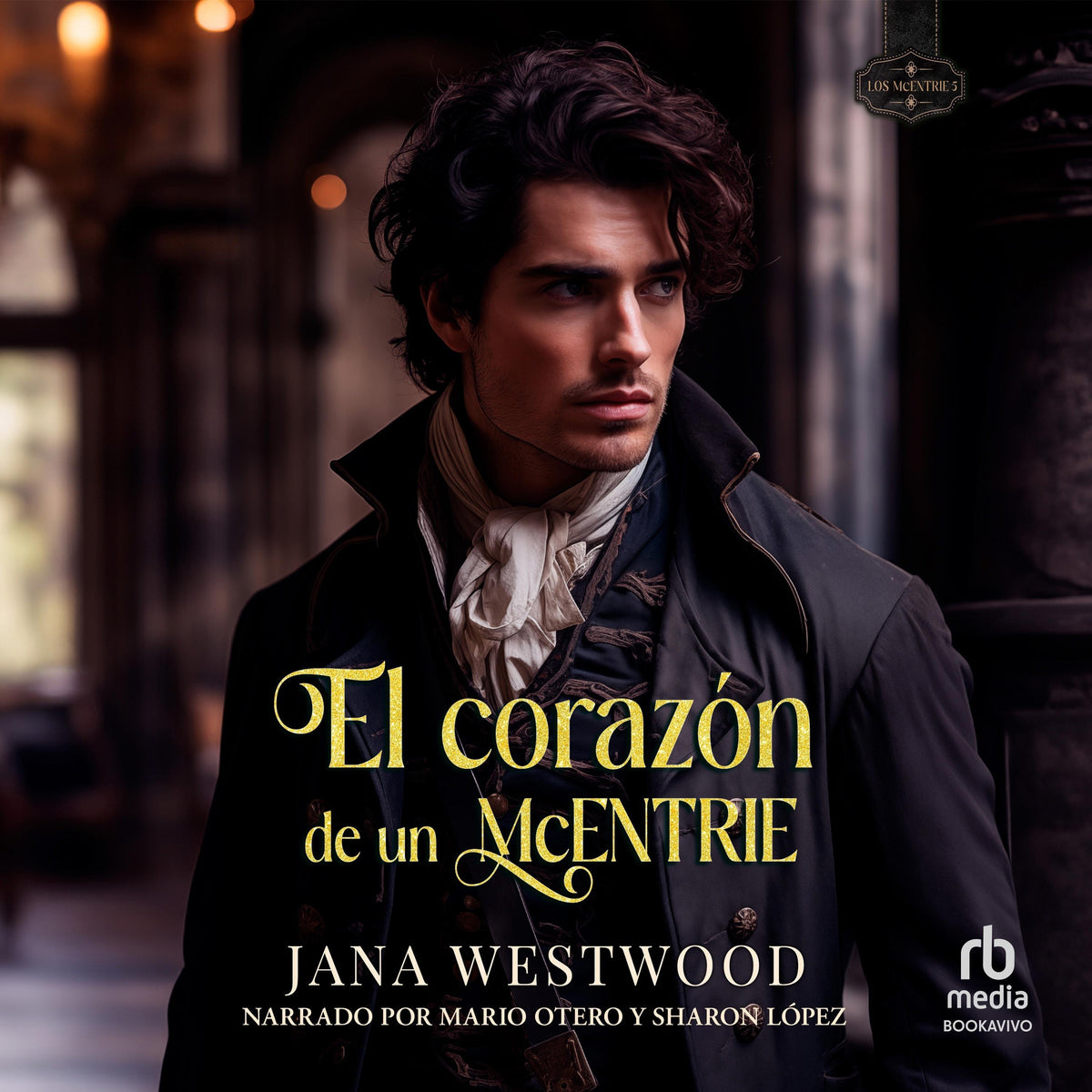 El corazón de un McEntrie "The Heart of a McEntrie"