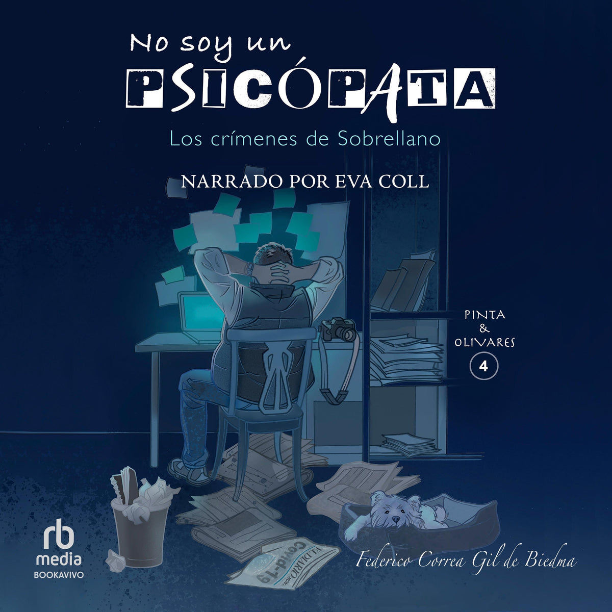 No soy un psicópata "I'm not a Psycopath"