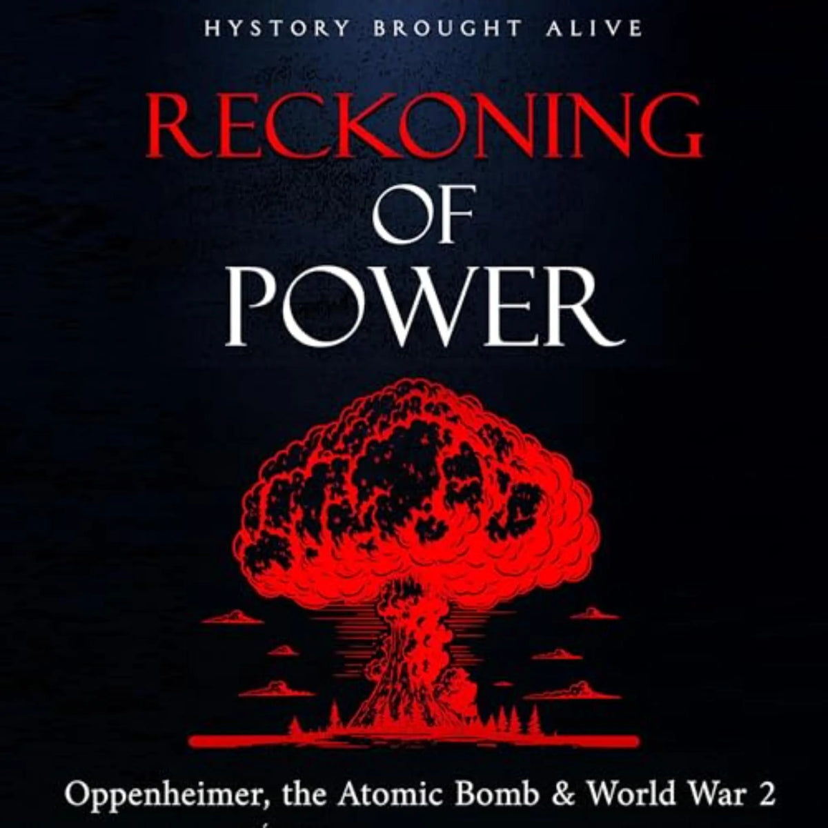Reckoning of Power