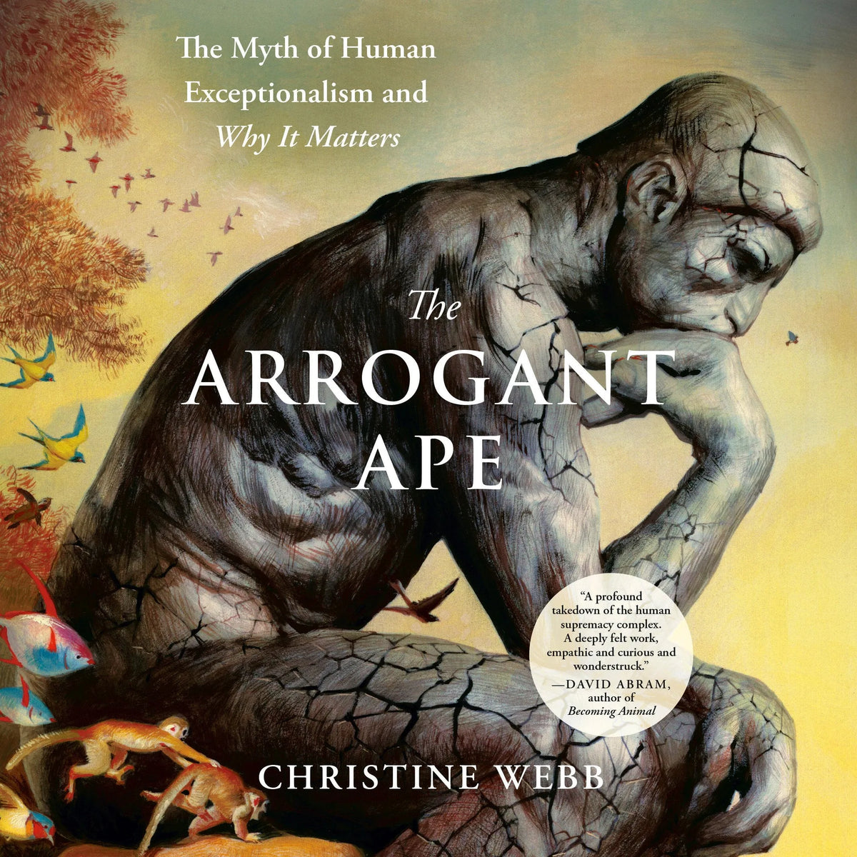 The Arrogant Ape