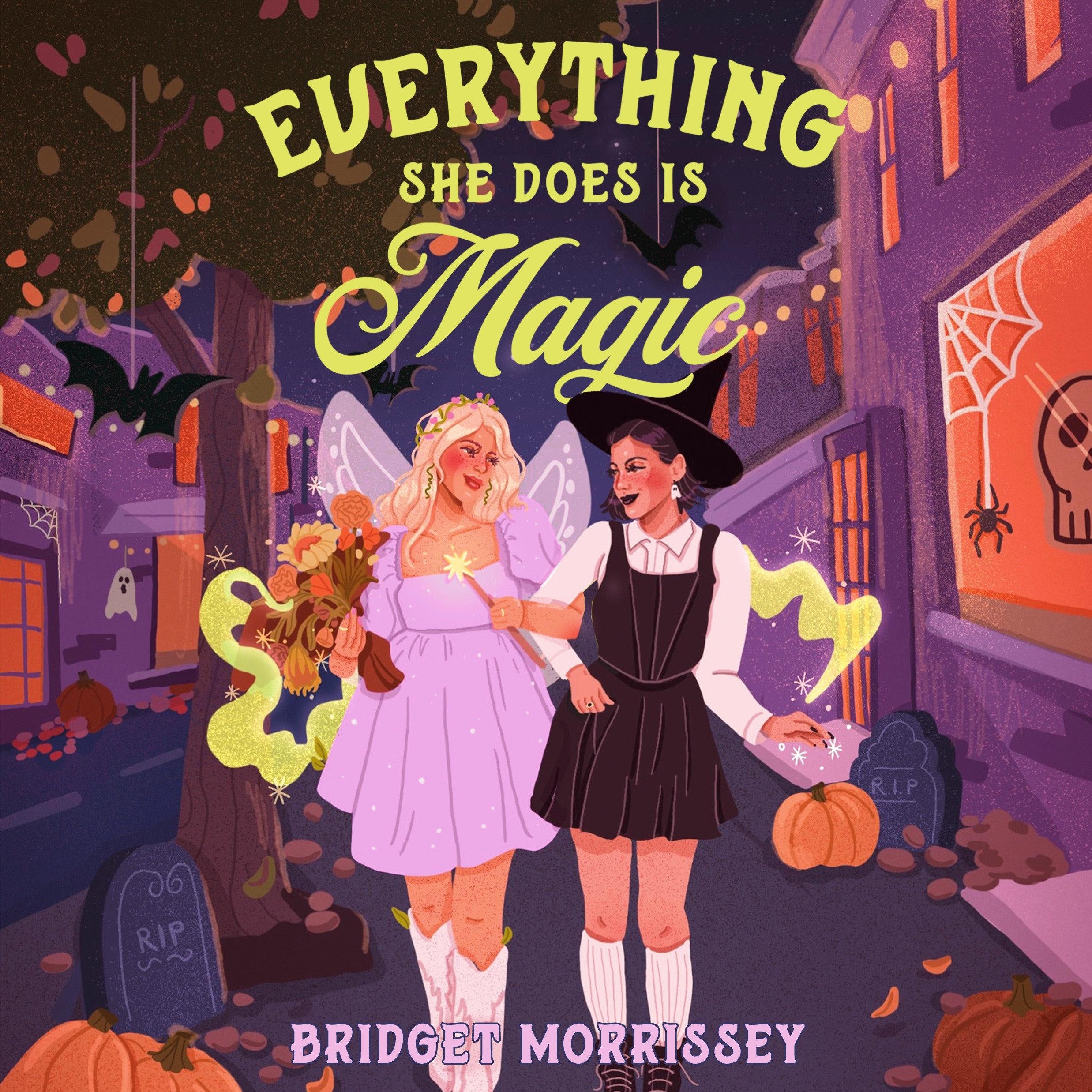 Everything She Does Is Magic