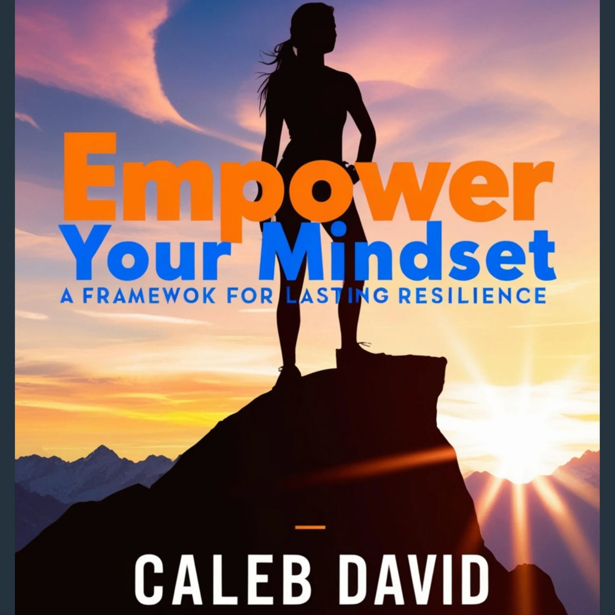 Empower Your Mindset