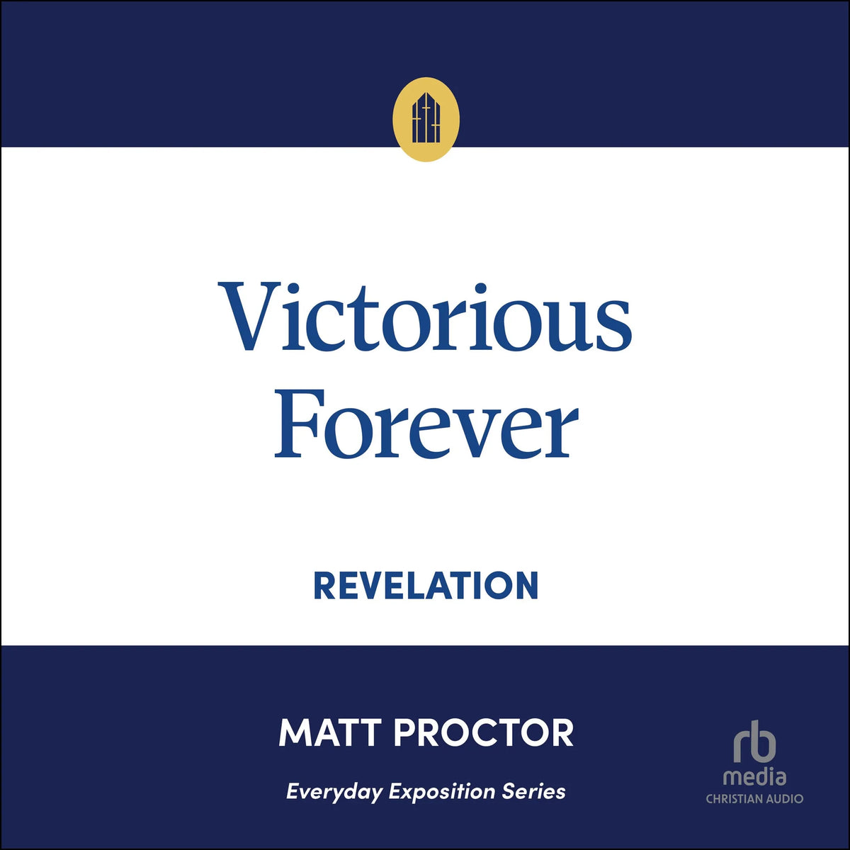 Victorious Forever