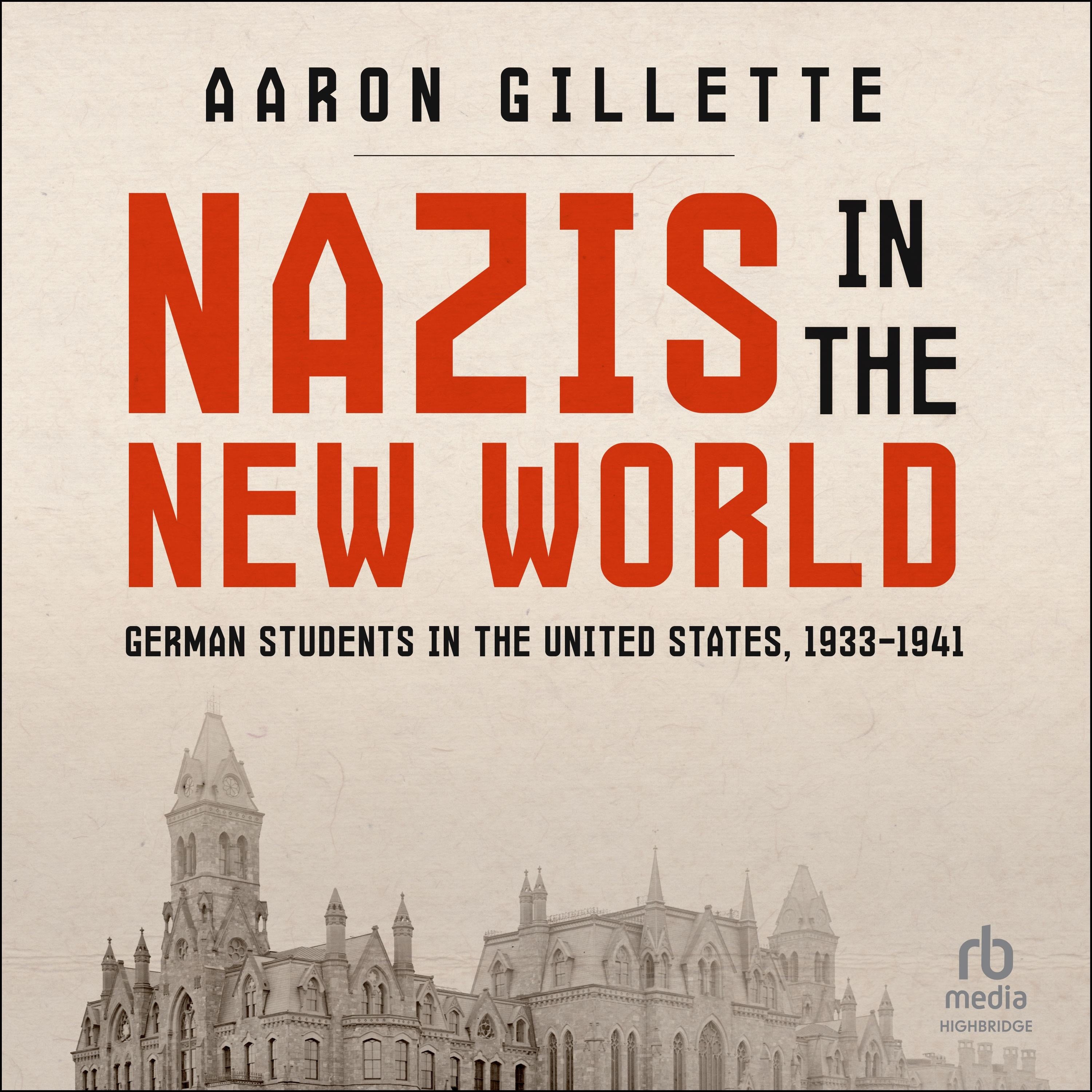 NAZIS IN THE NEW WORLD