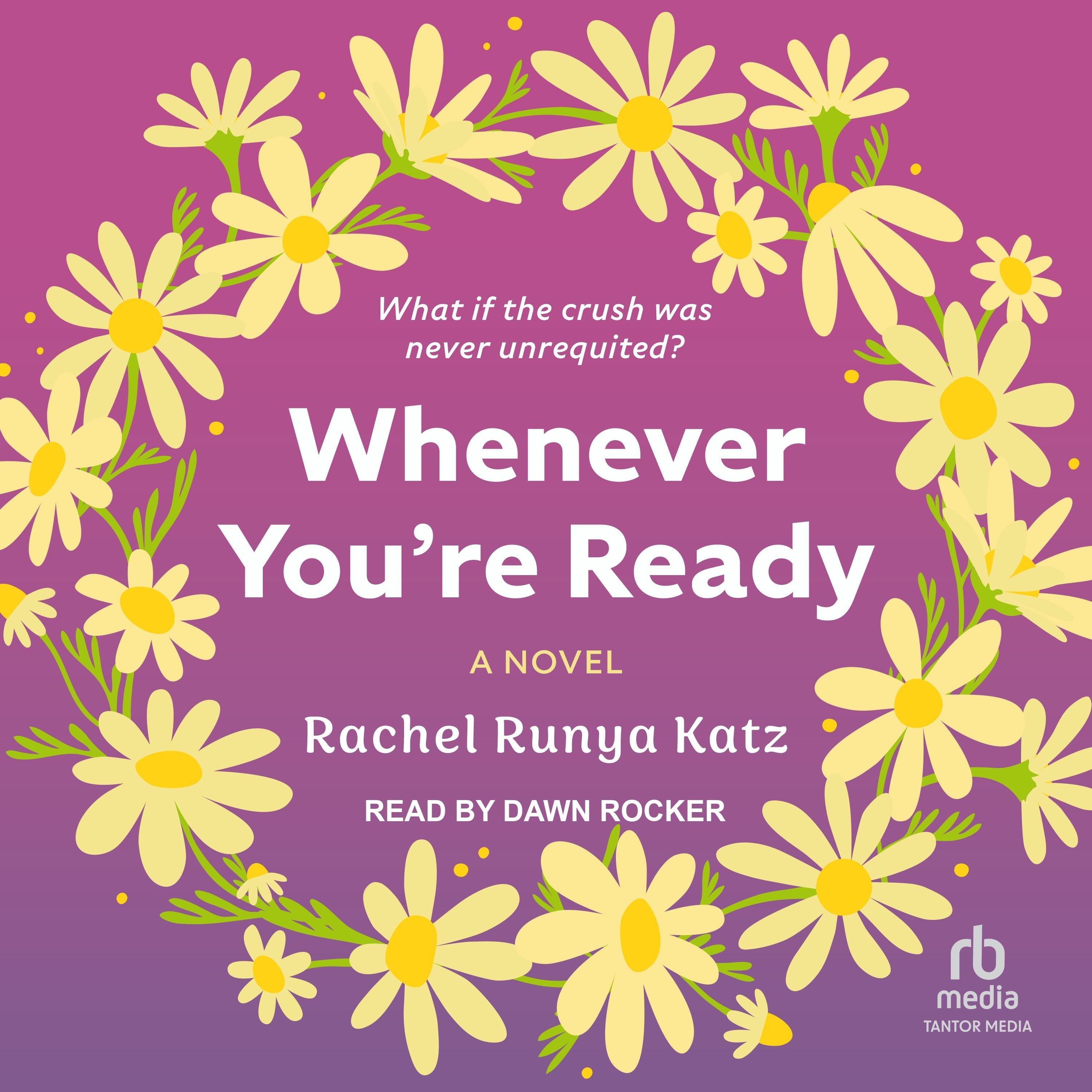 Whenever You're Ready