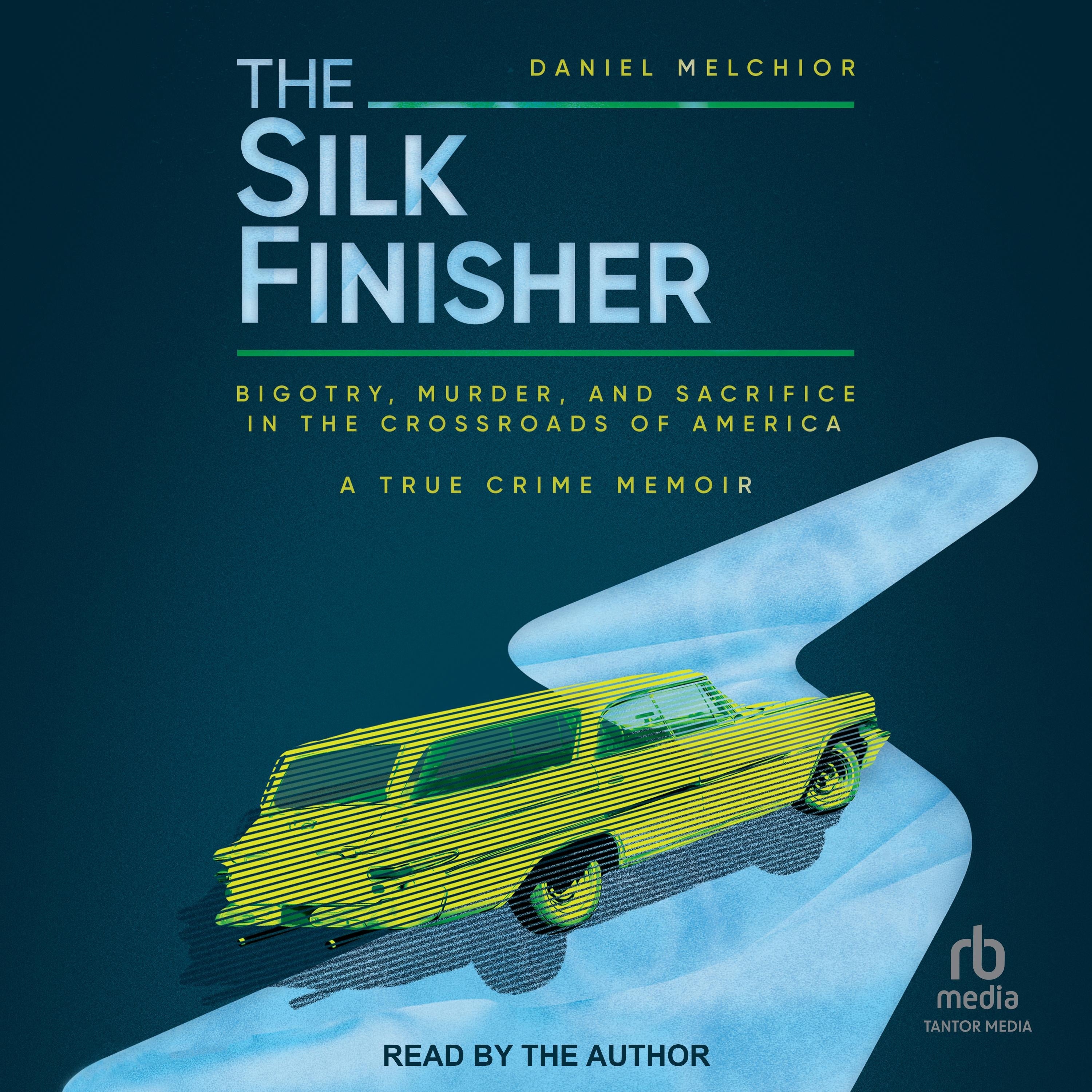 The Silk Finisher