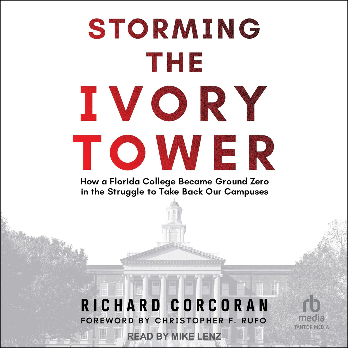 Storming the Ivory Tower