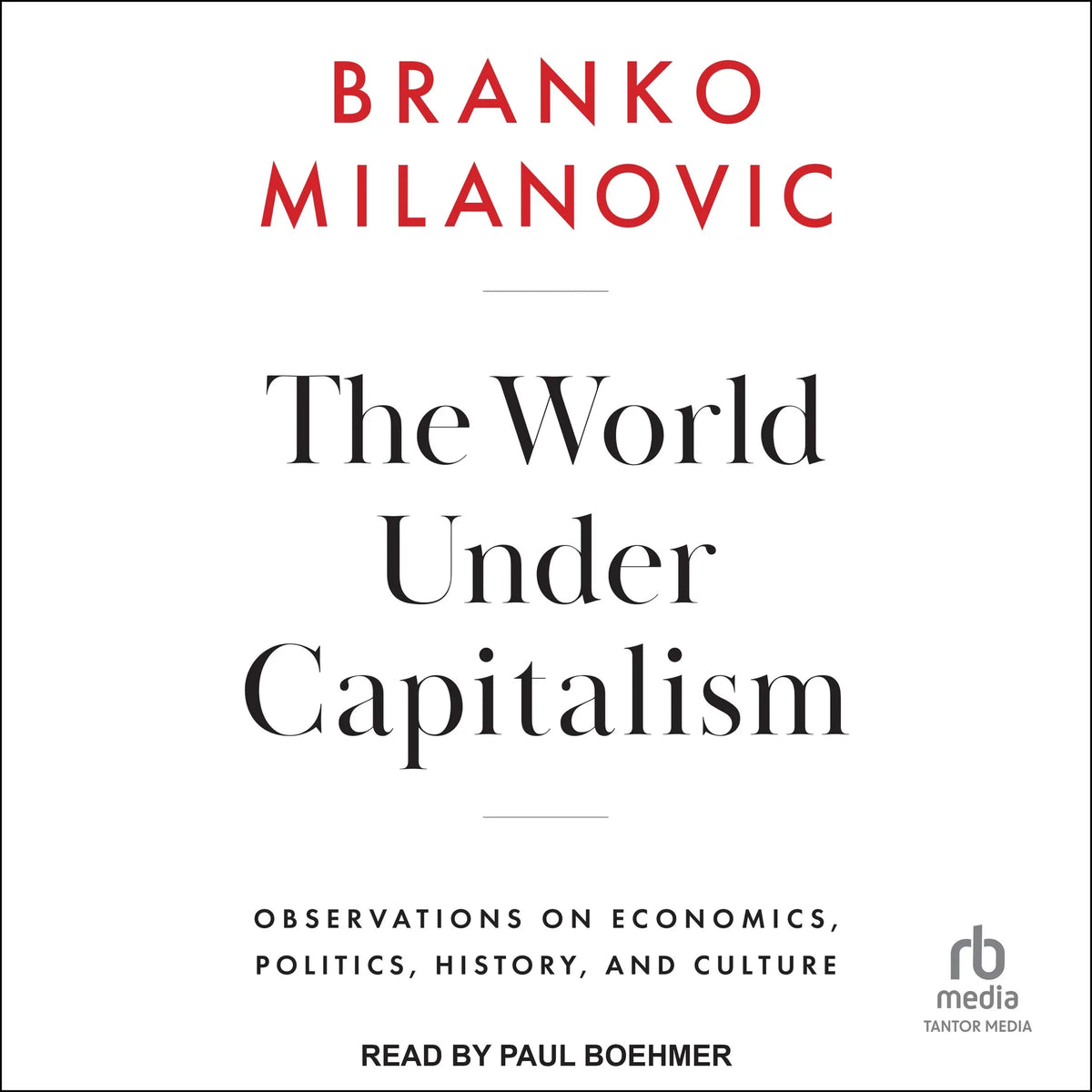 The World Under Capitalism