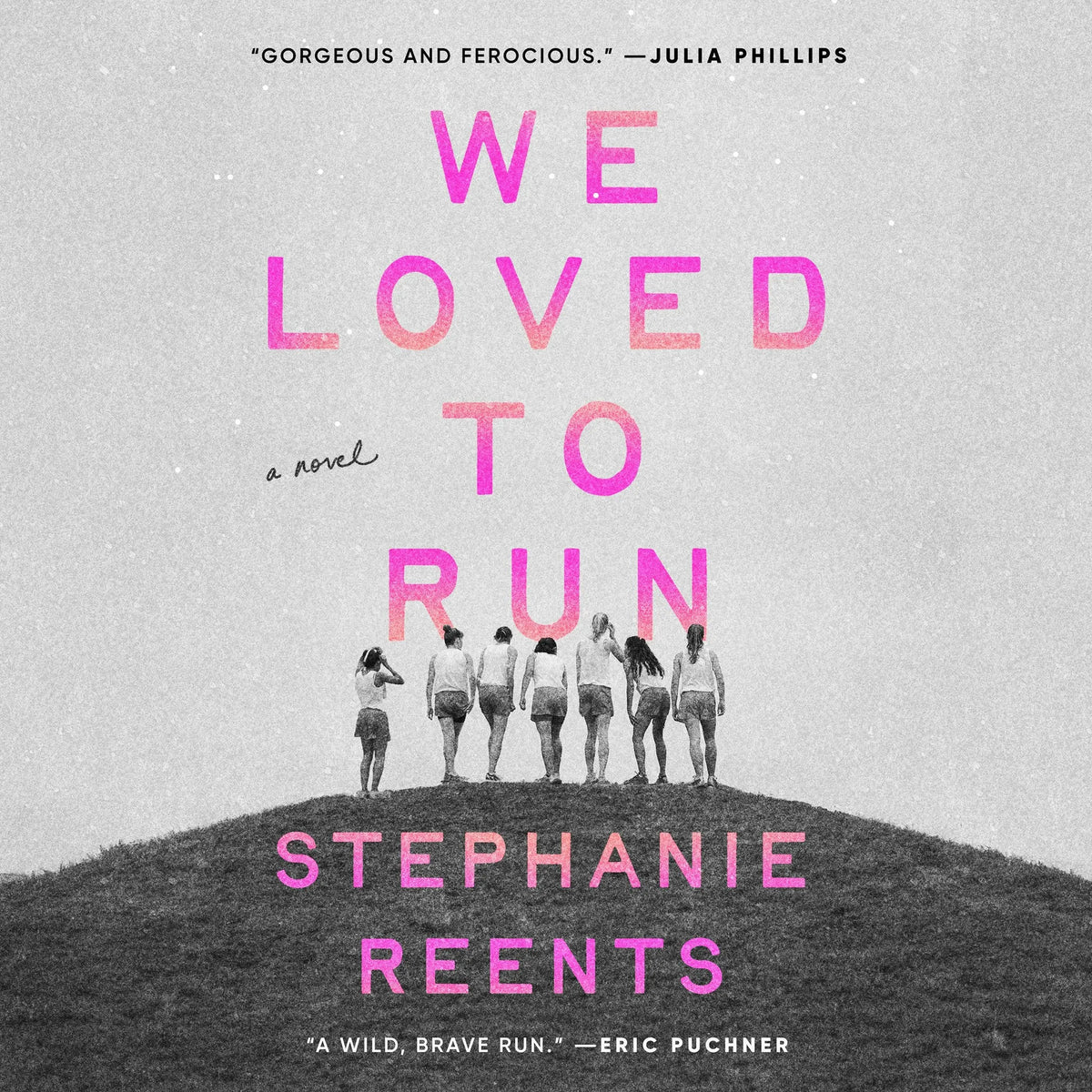 We Loved to Run