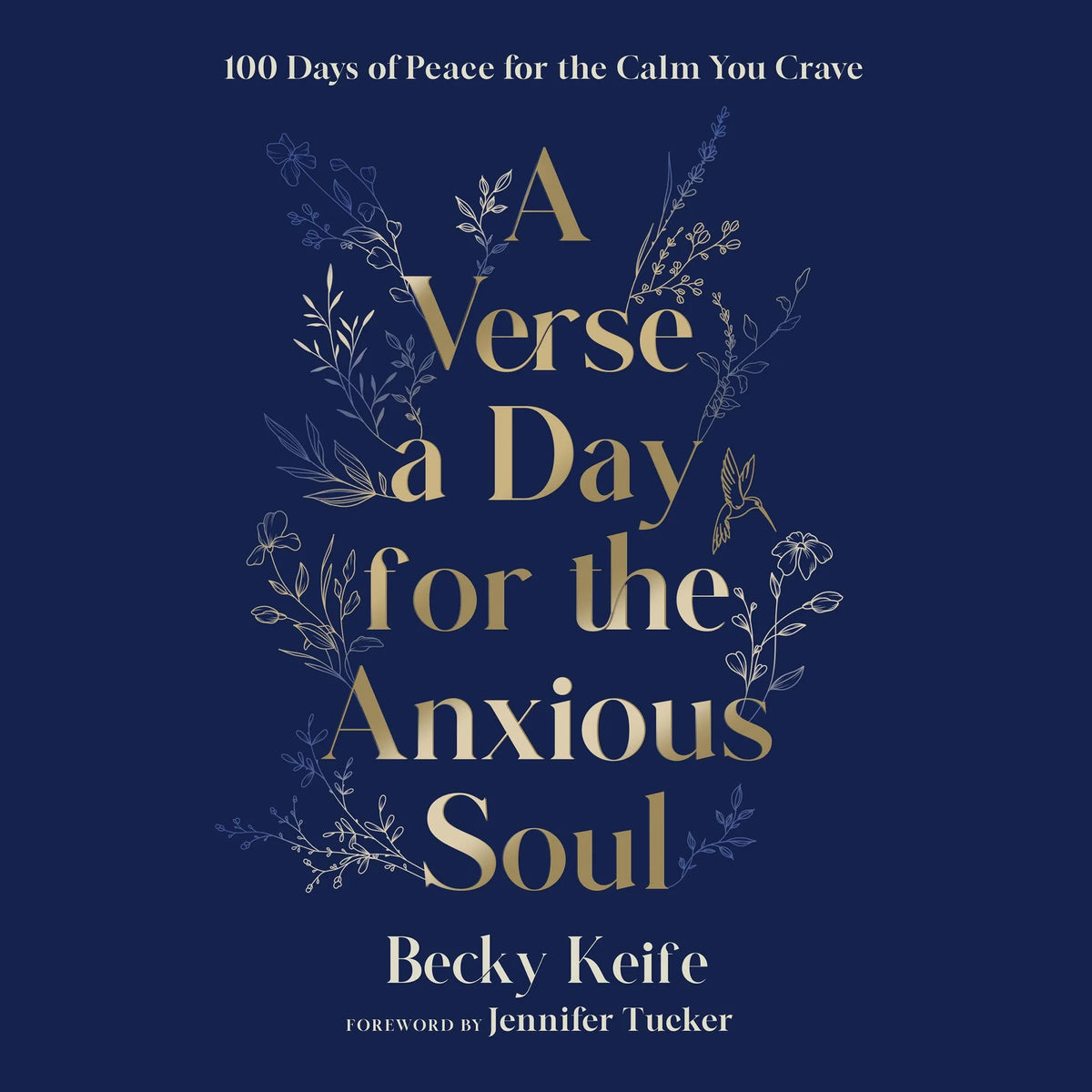 A Verse a Day for the Anxious Soul