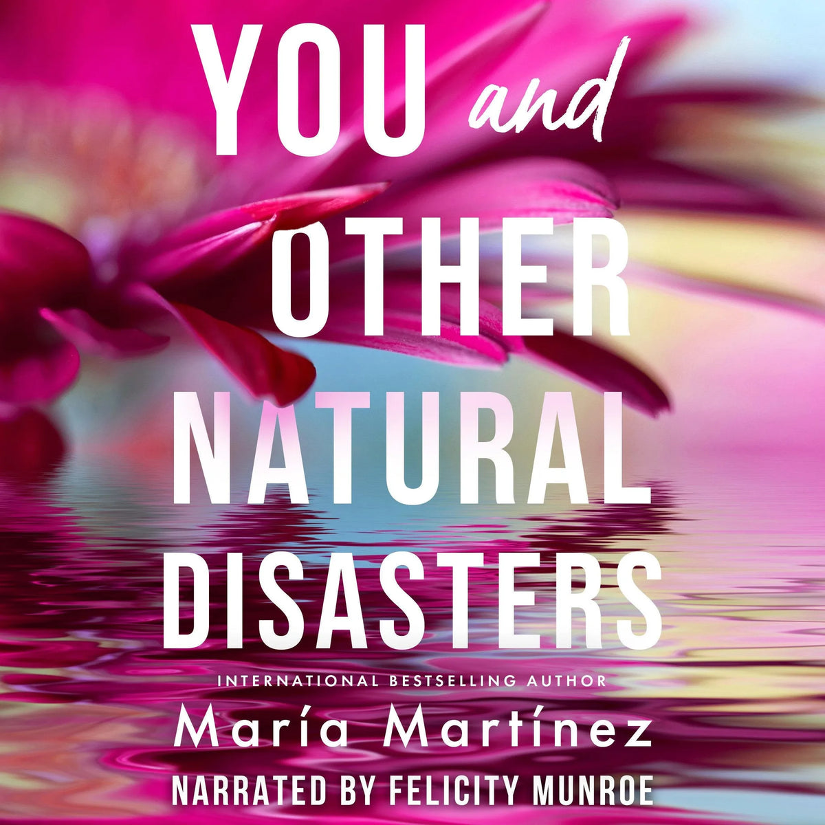 You and Other Natural Disasters