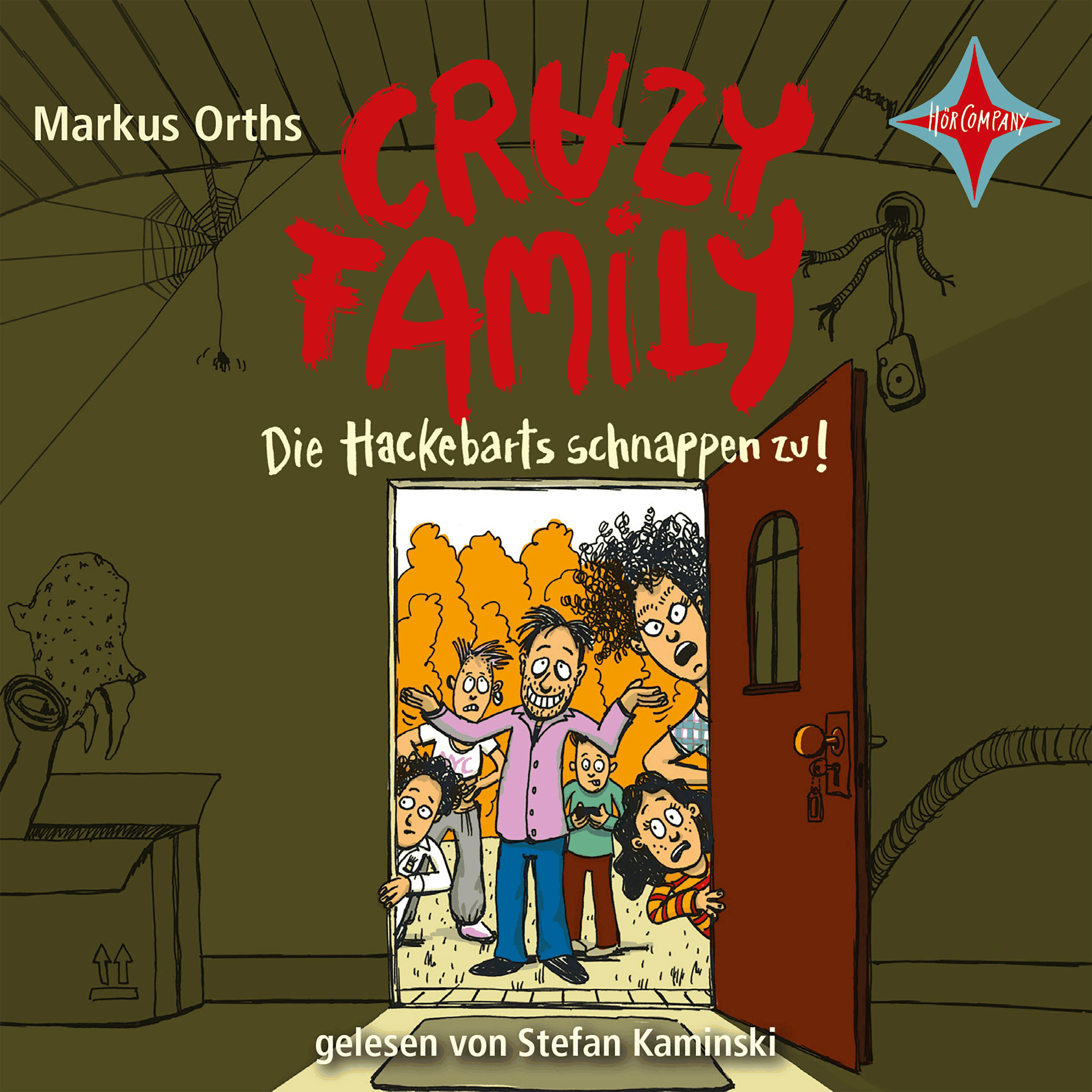 Crazy Family - Die Hackebarts schnappen zu! - Crazy Family, Teil 2
