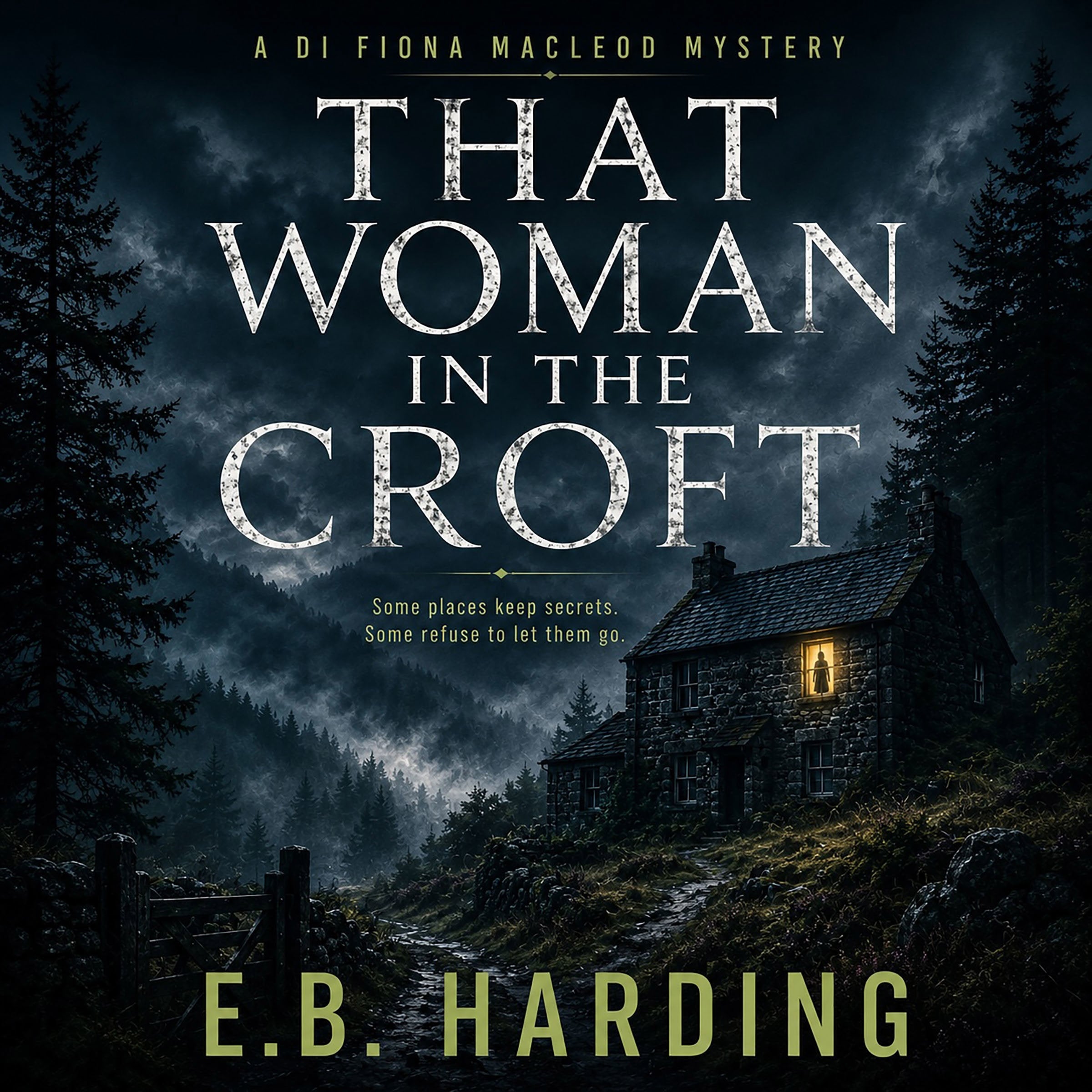 That Woman in the Croft