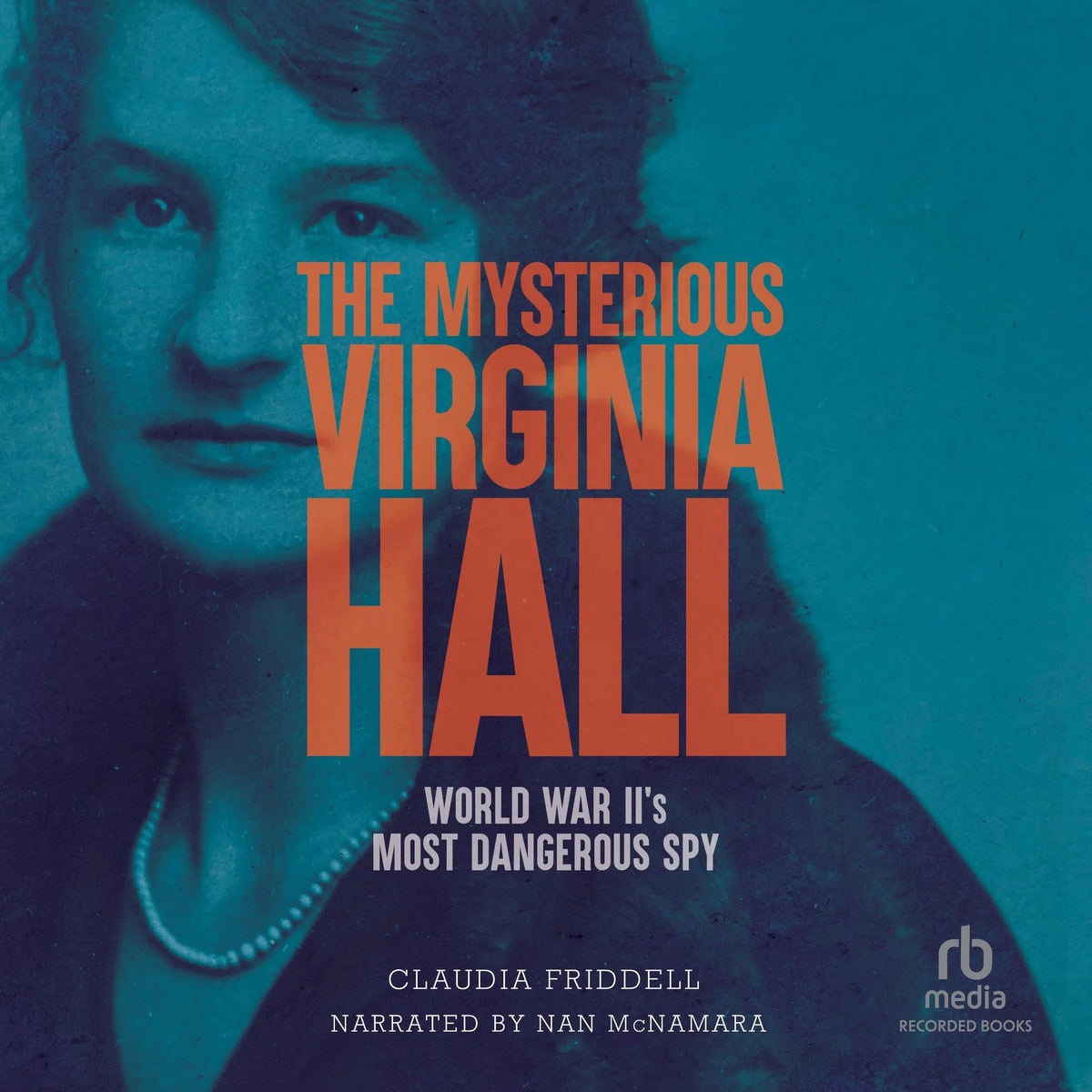 The Mysterious Virginia Hall