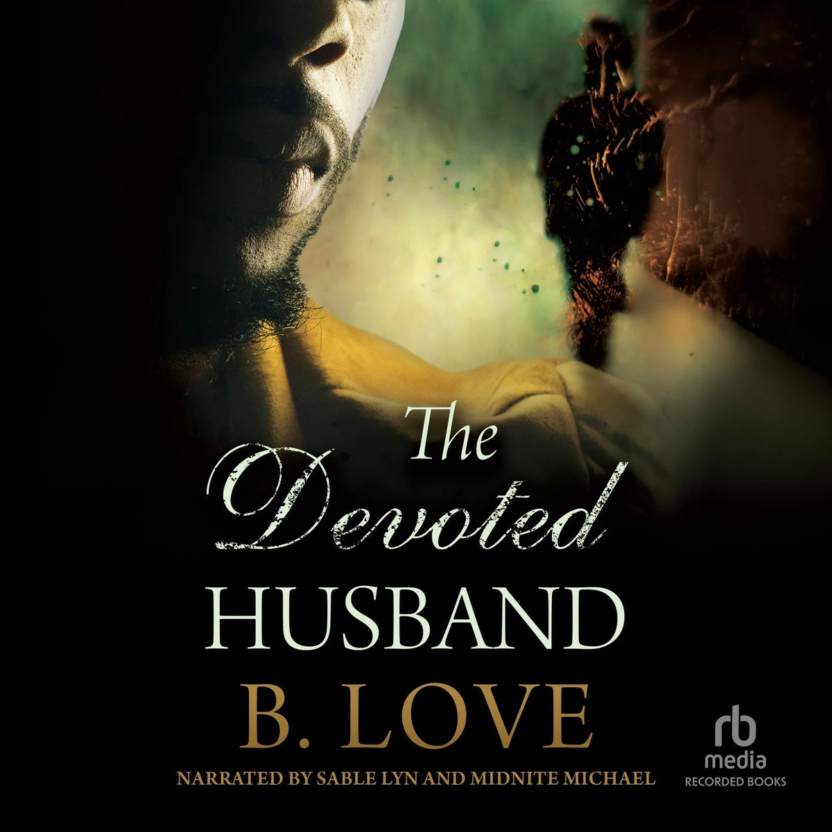 The Devoted Husband