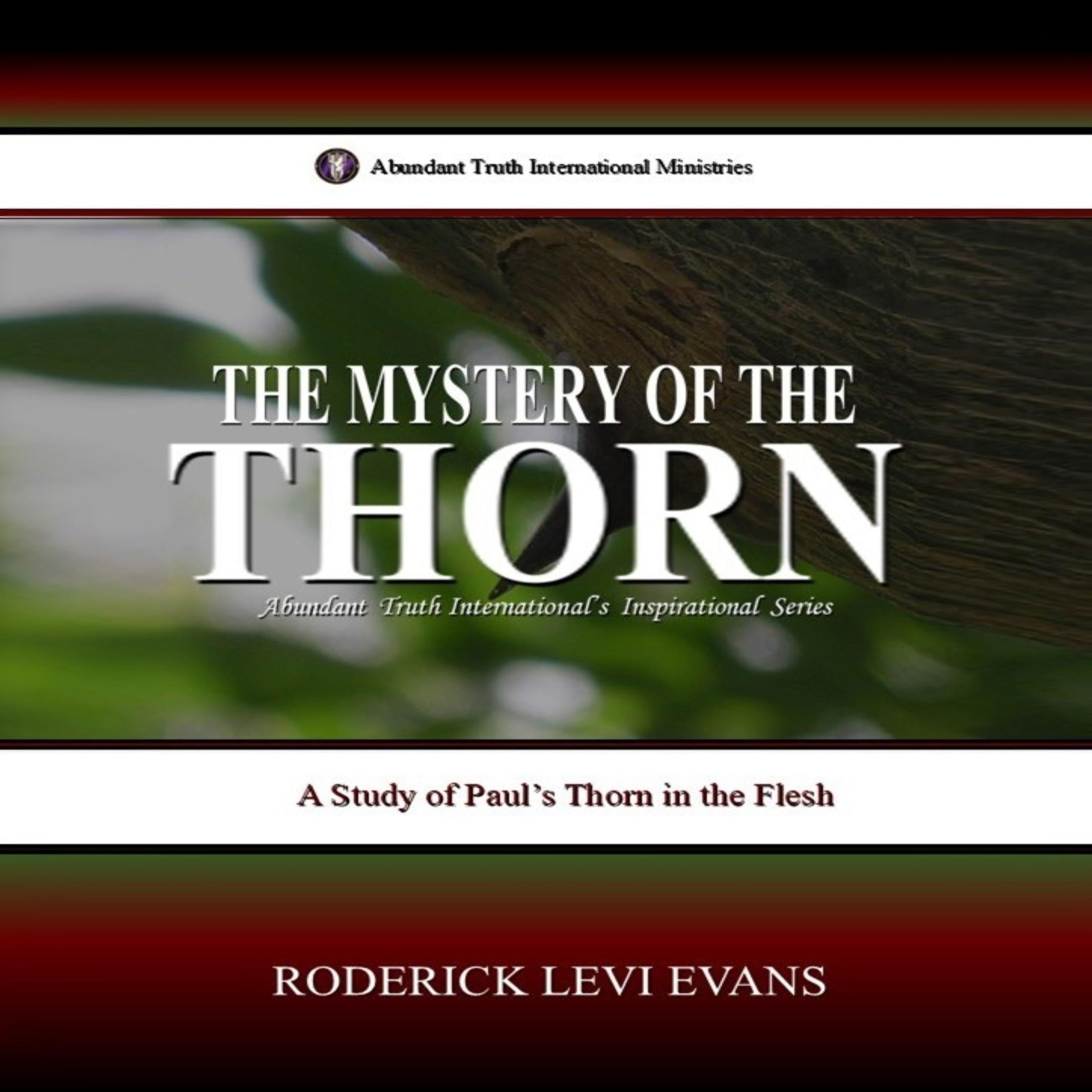 The Mystery of the Thorn