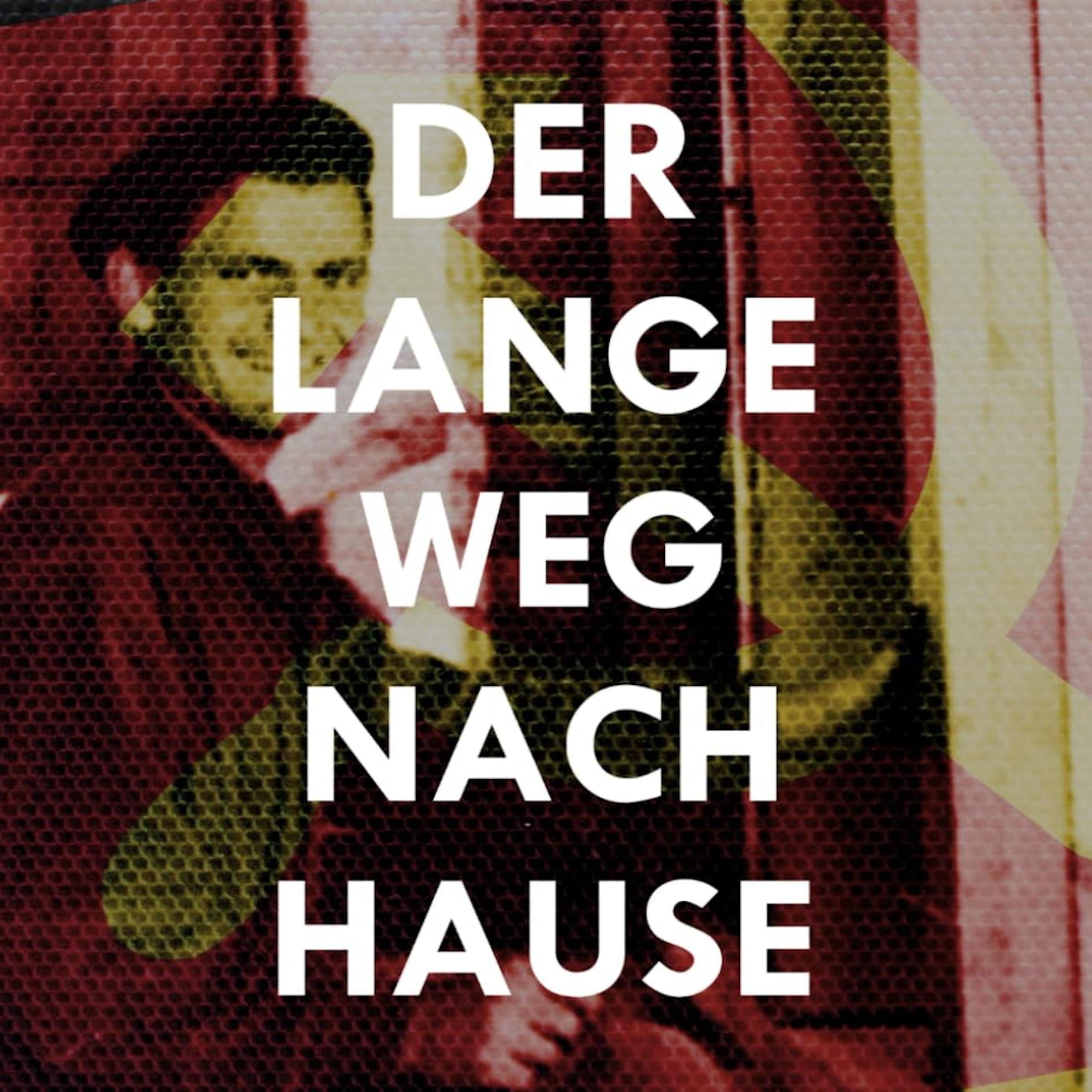 Der lange Weg nach Hause