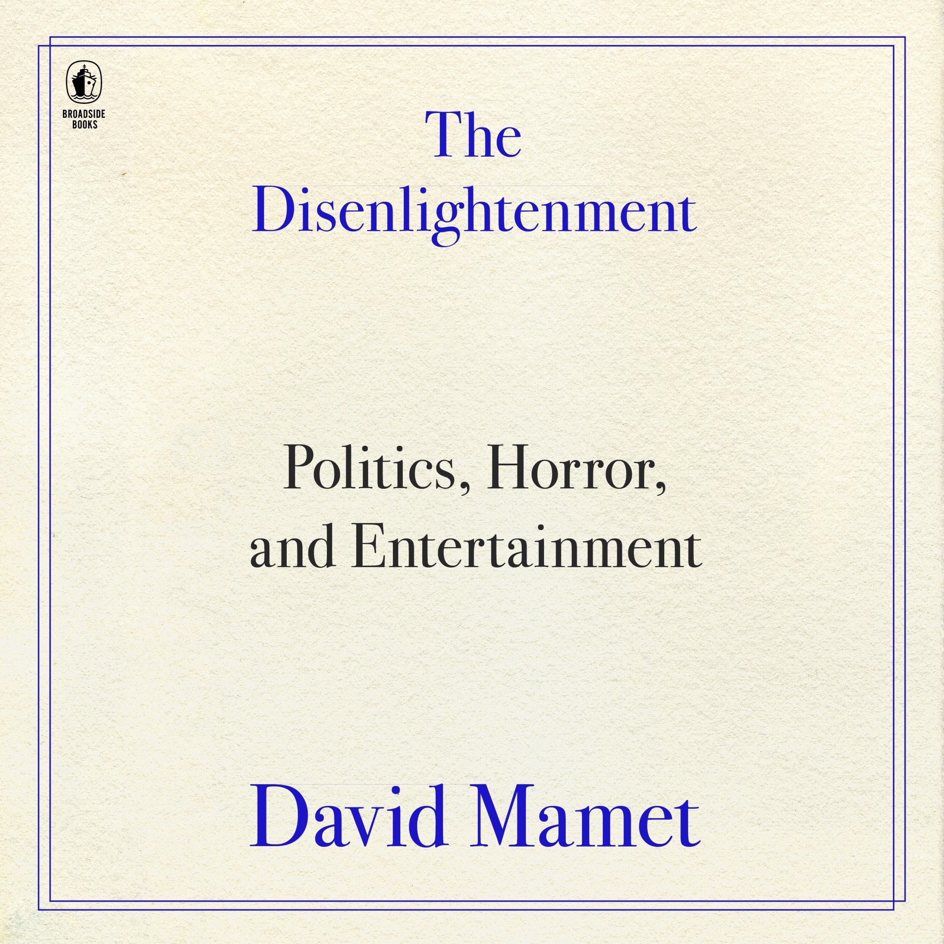 The Disenlightenment