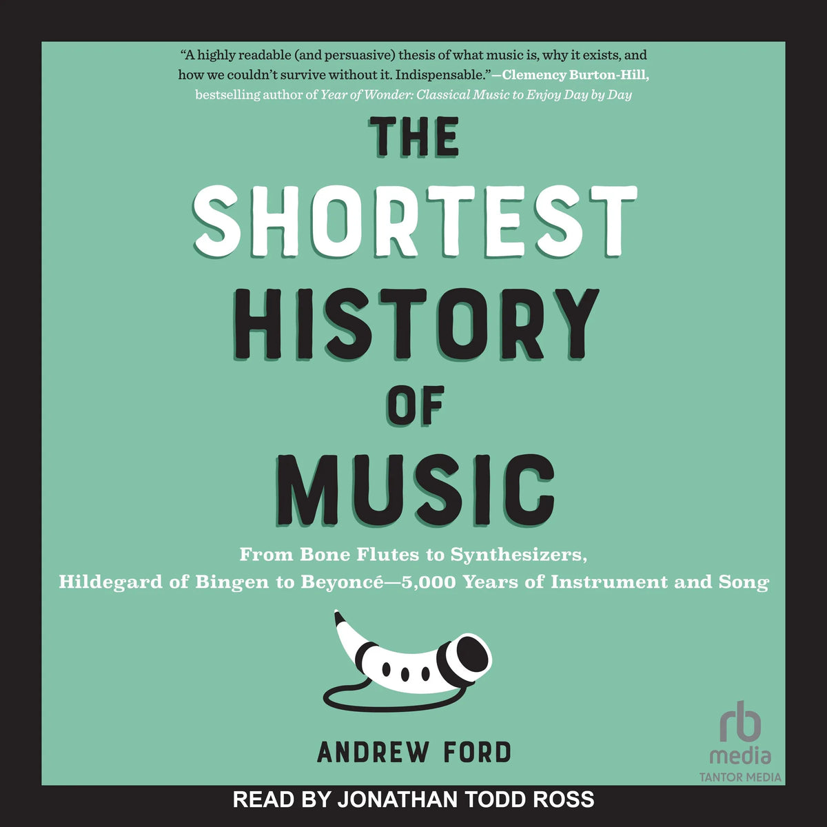 The Shortest History of Music