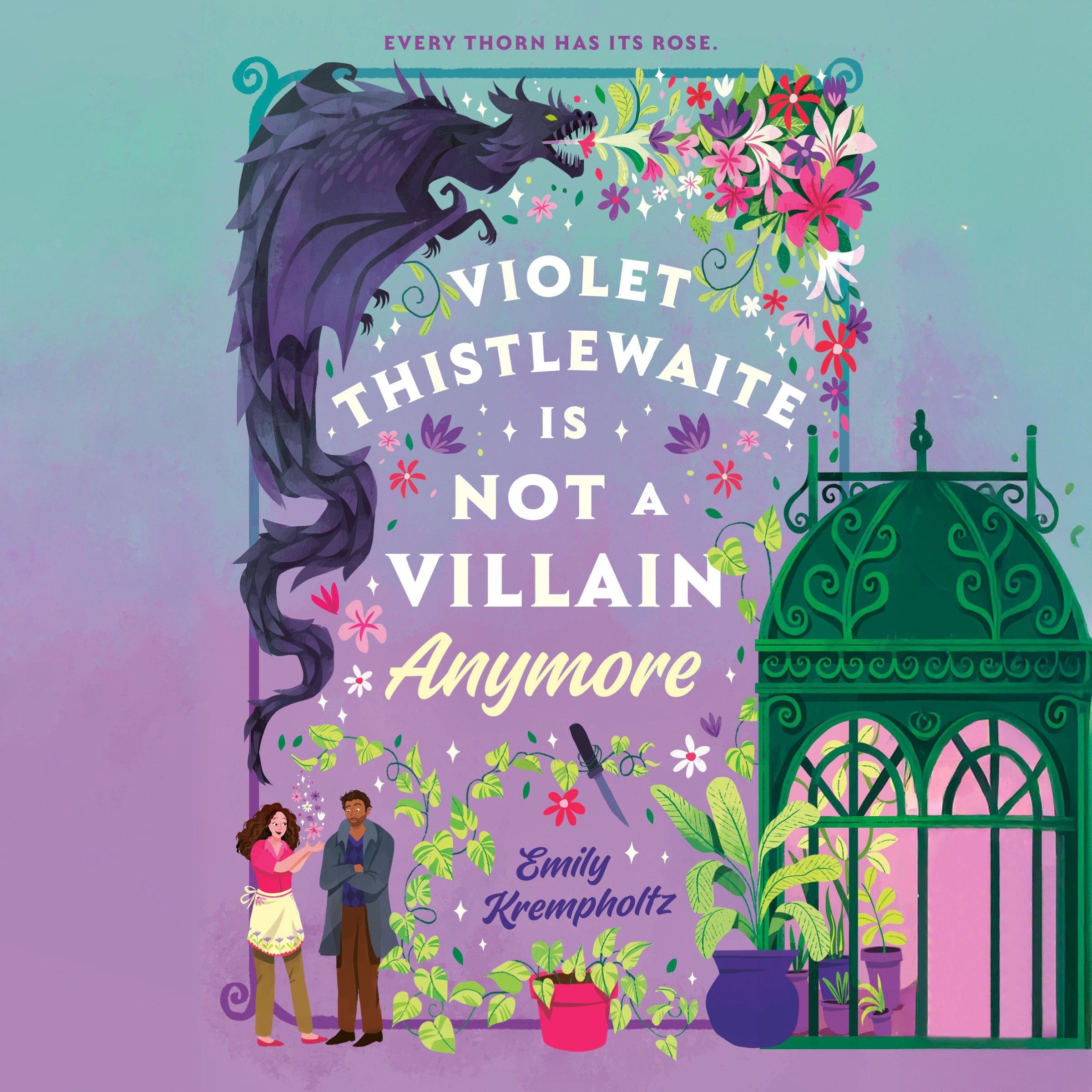 Violet Thistlewaite Is Not a Villain Anymore
