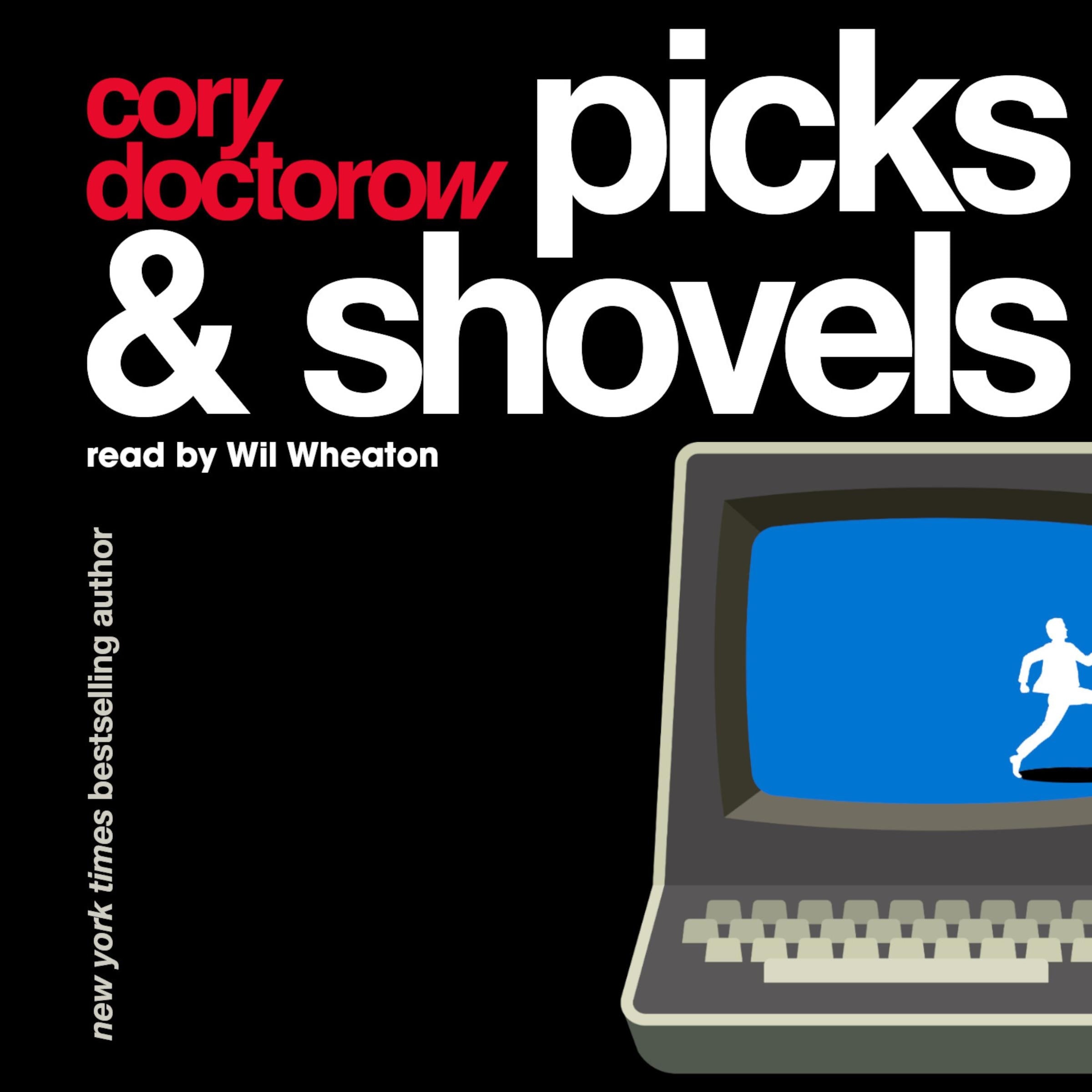 Picks and Shovels