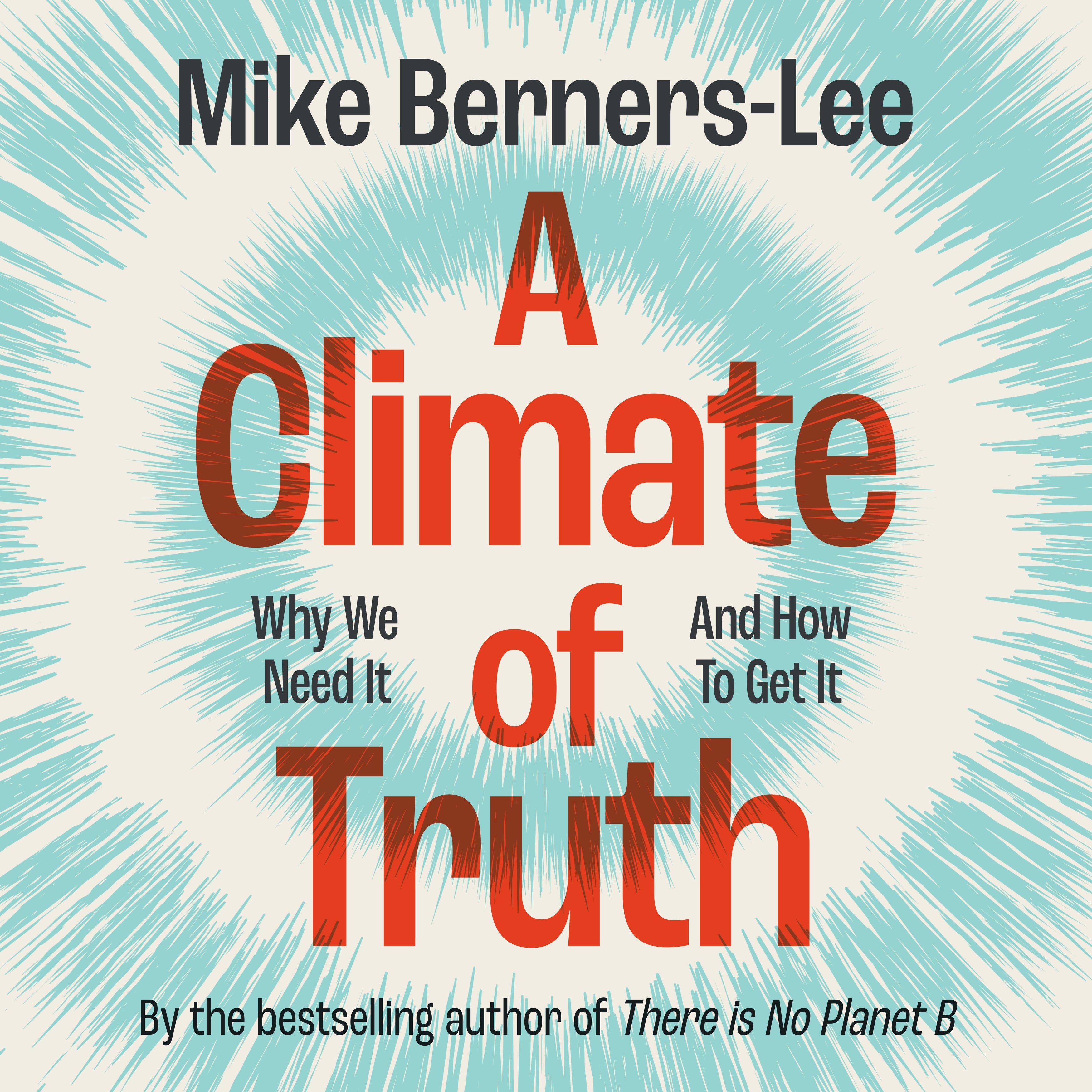 A Climate of Truth