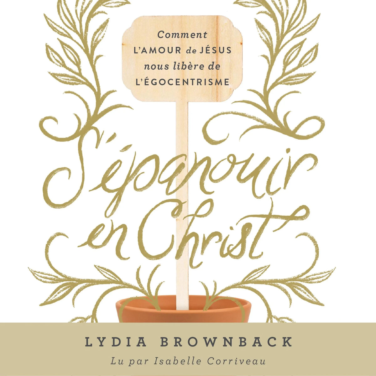 S’épanouir en Christ
