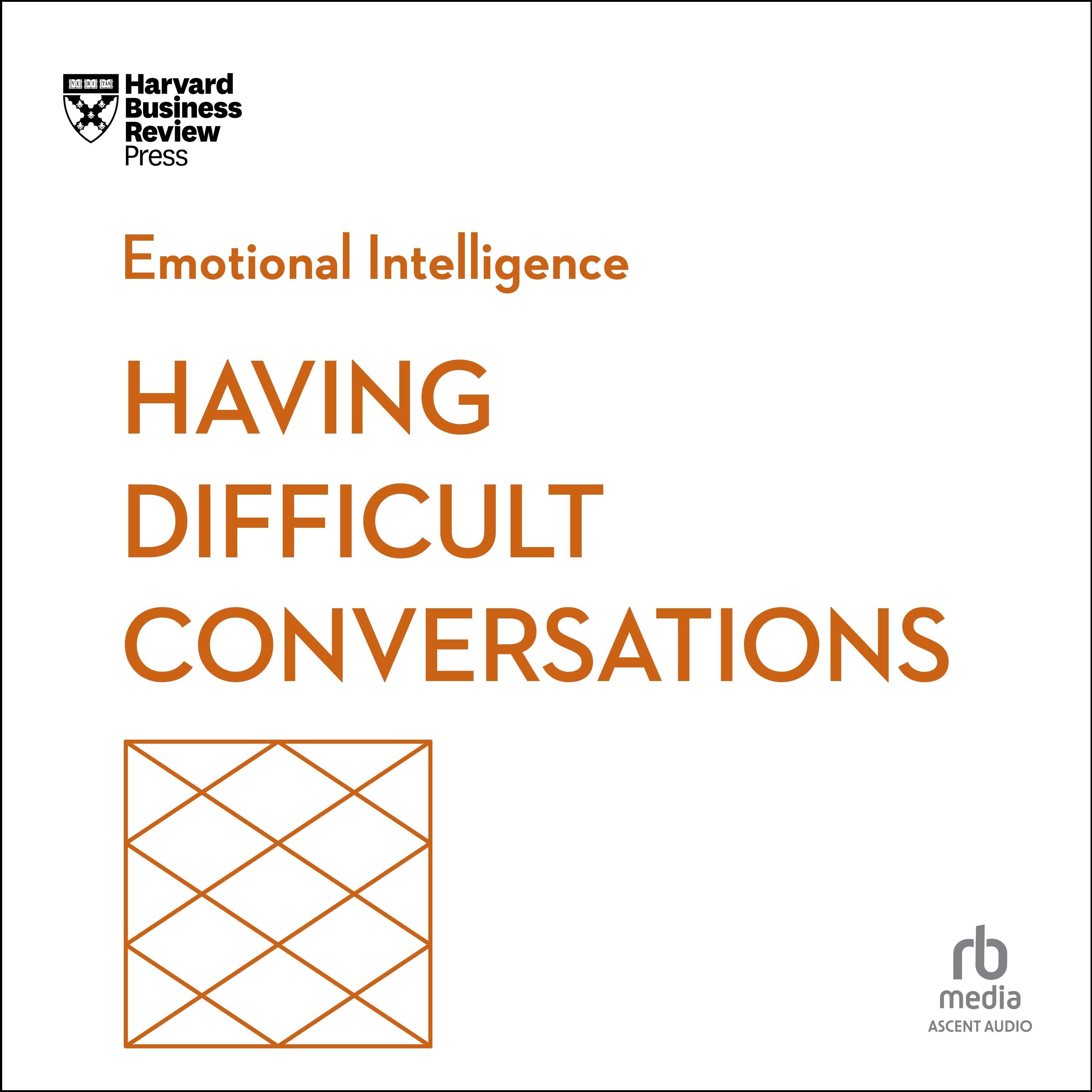 Having Difficult Conversations