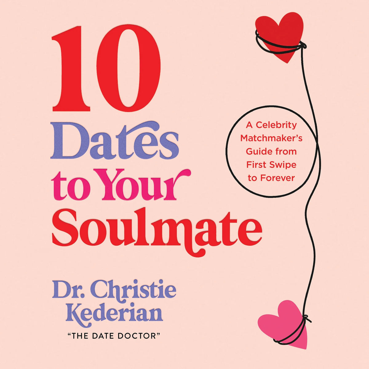 10 Dates to Your Soulmate