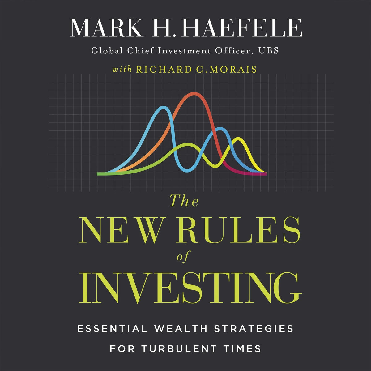 The New Rules of Investing