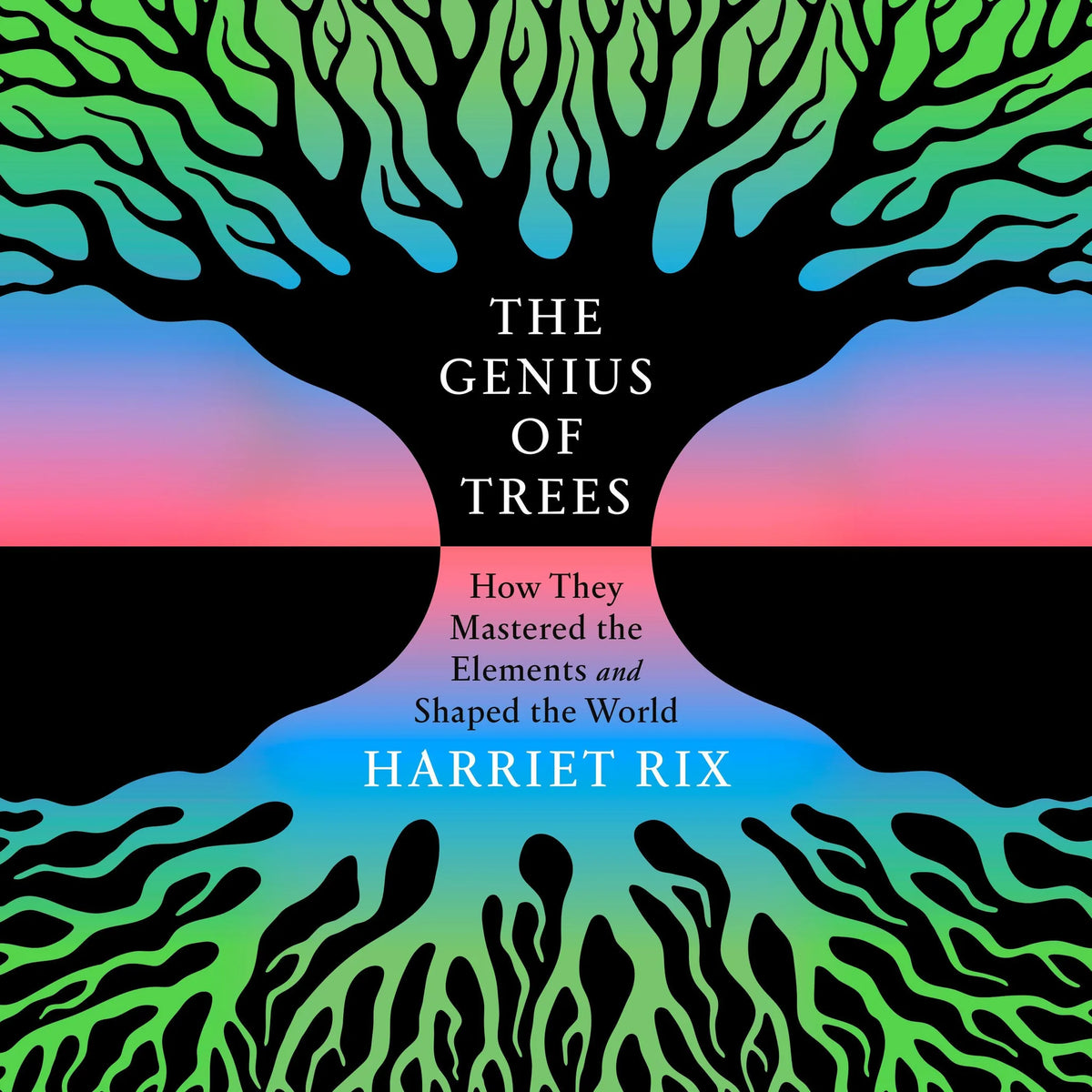 The Genius of Trees