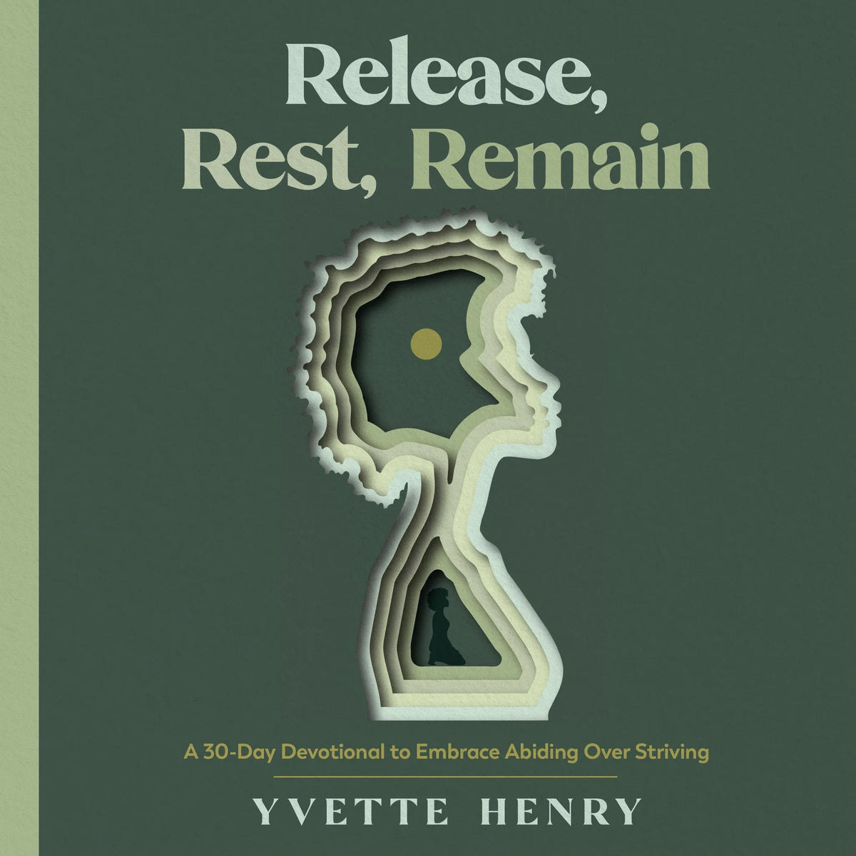 Release, Rest, Remain