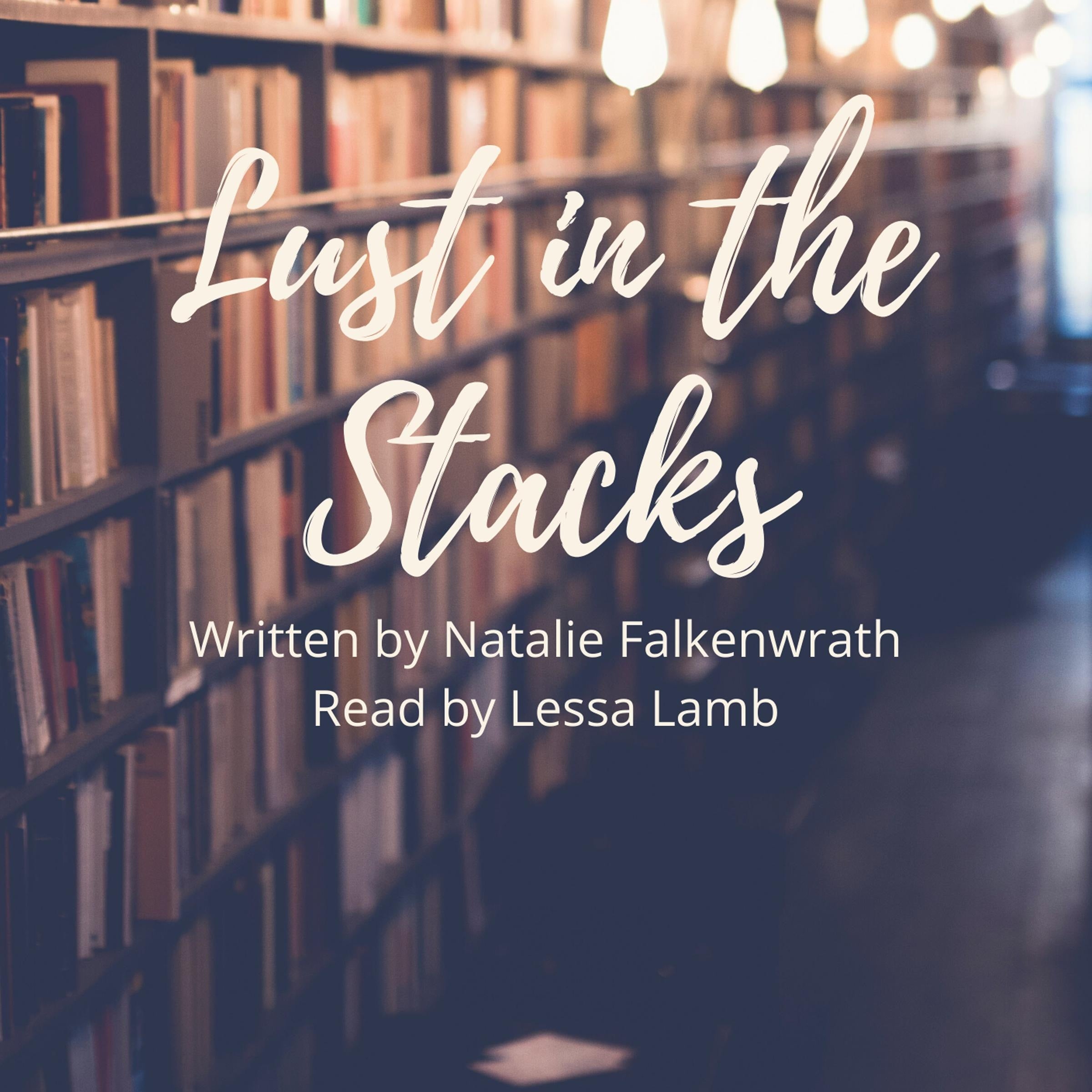 Lust in the Stacks