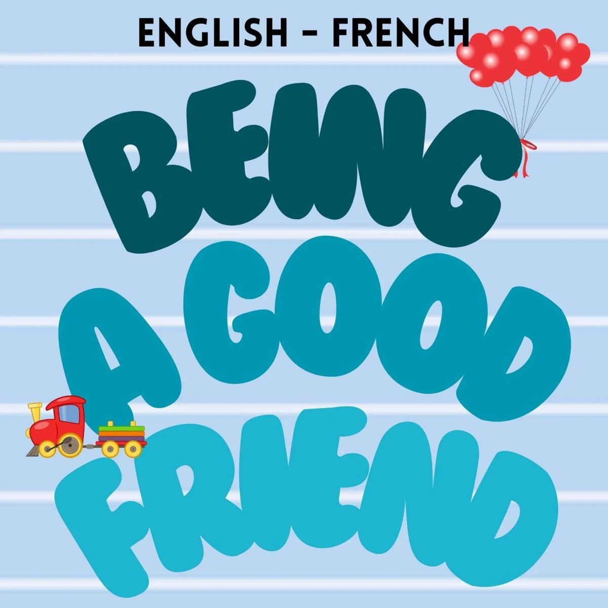 Being a Good Friend