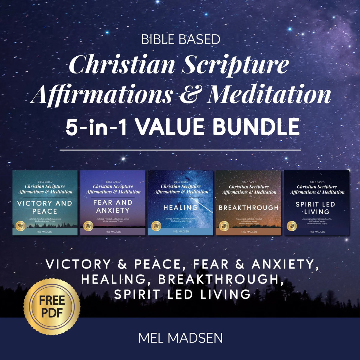 Bible Based Christian Scripture Affirmations & Meditation 5-in-1 Value Bundle: Victory and Peace, Fear and Anxiety, Healing, Breakthrough and Spirit Led Living