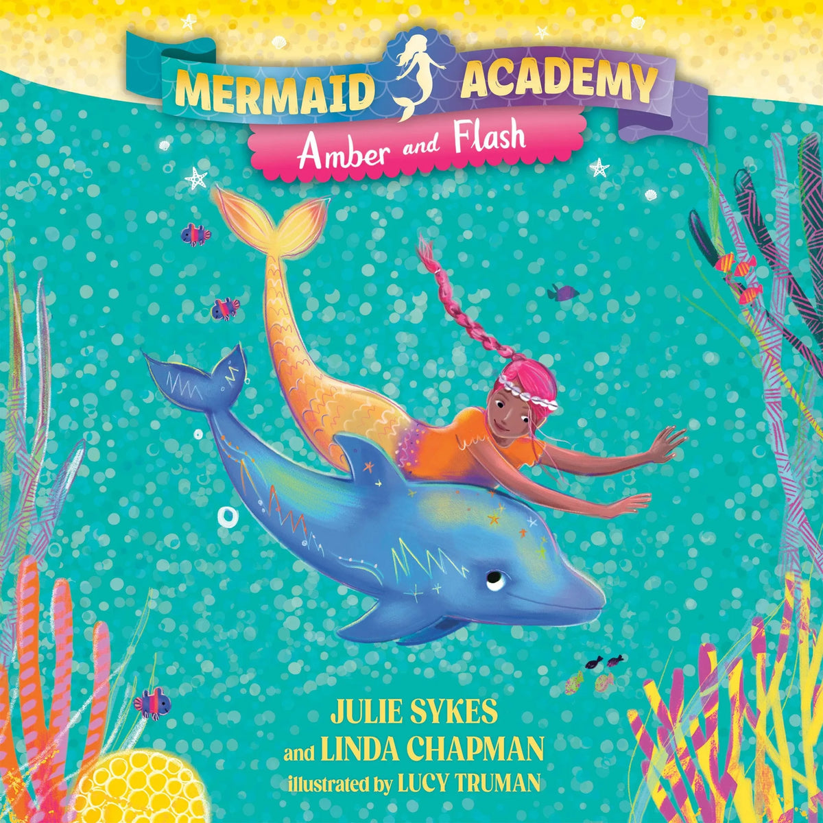 Mermaid Academy #4: Amber and Flash