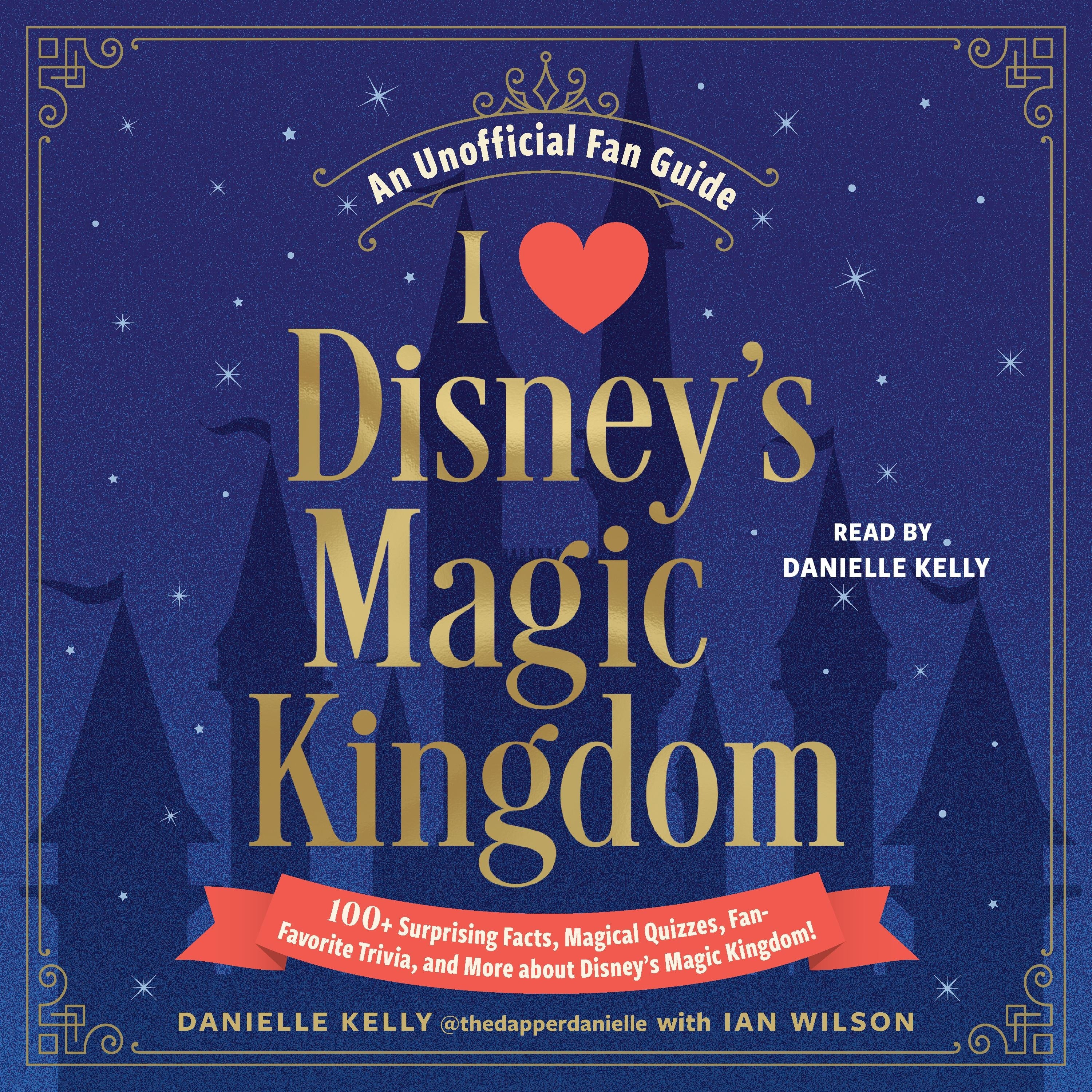 I Love Disney's Magic Kingdom