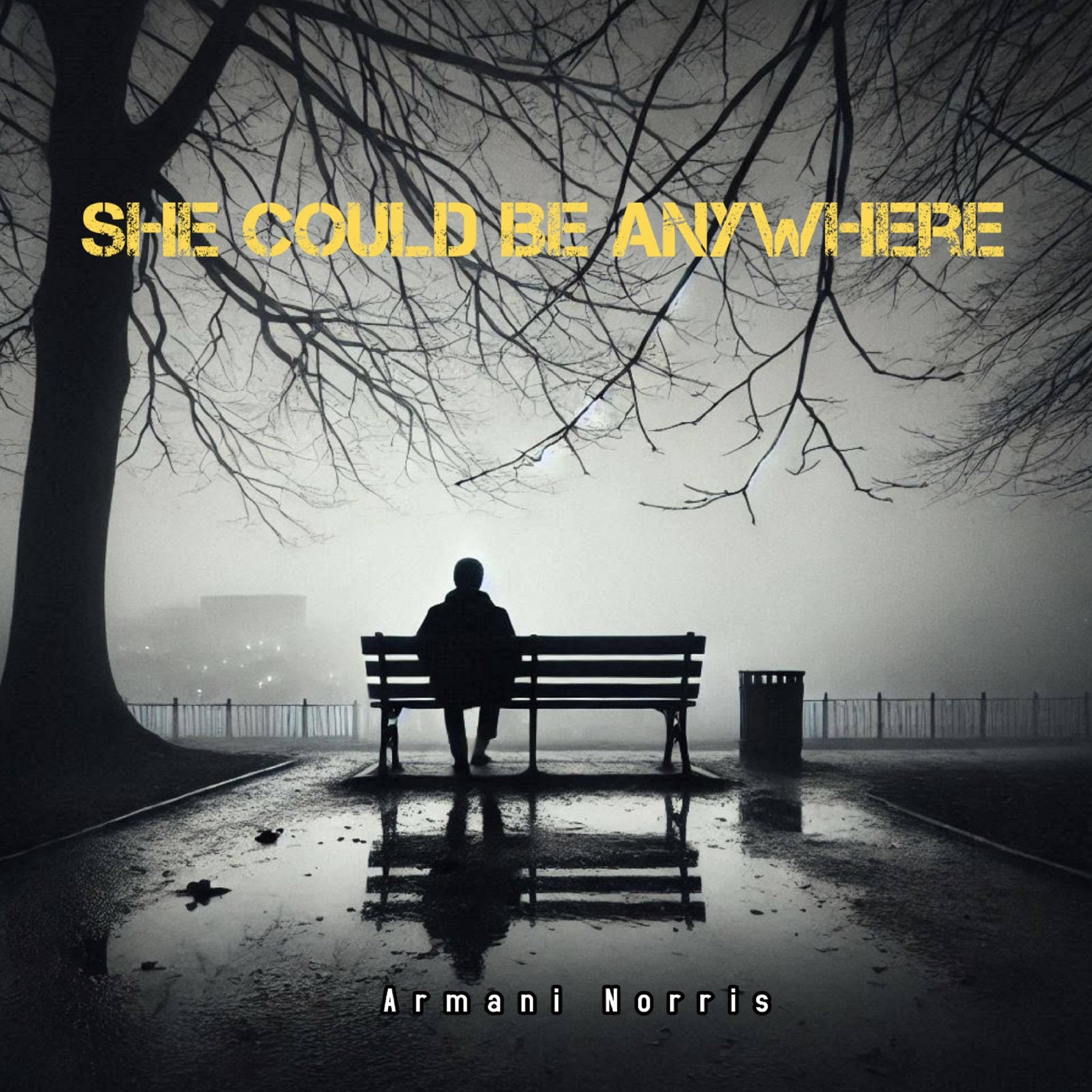 She Could Be Anywhere